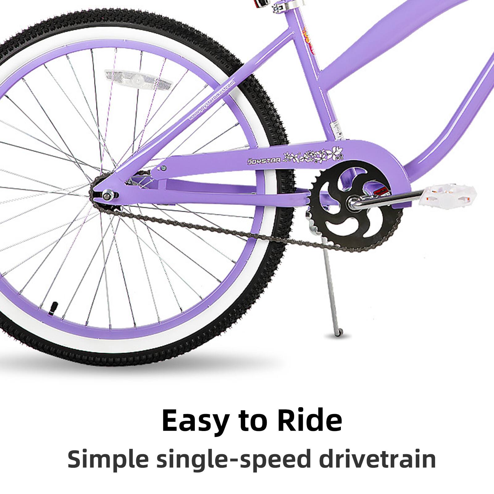 Easy to Ride  
Simple single-speed drivetrain