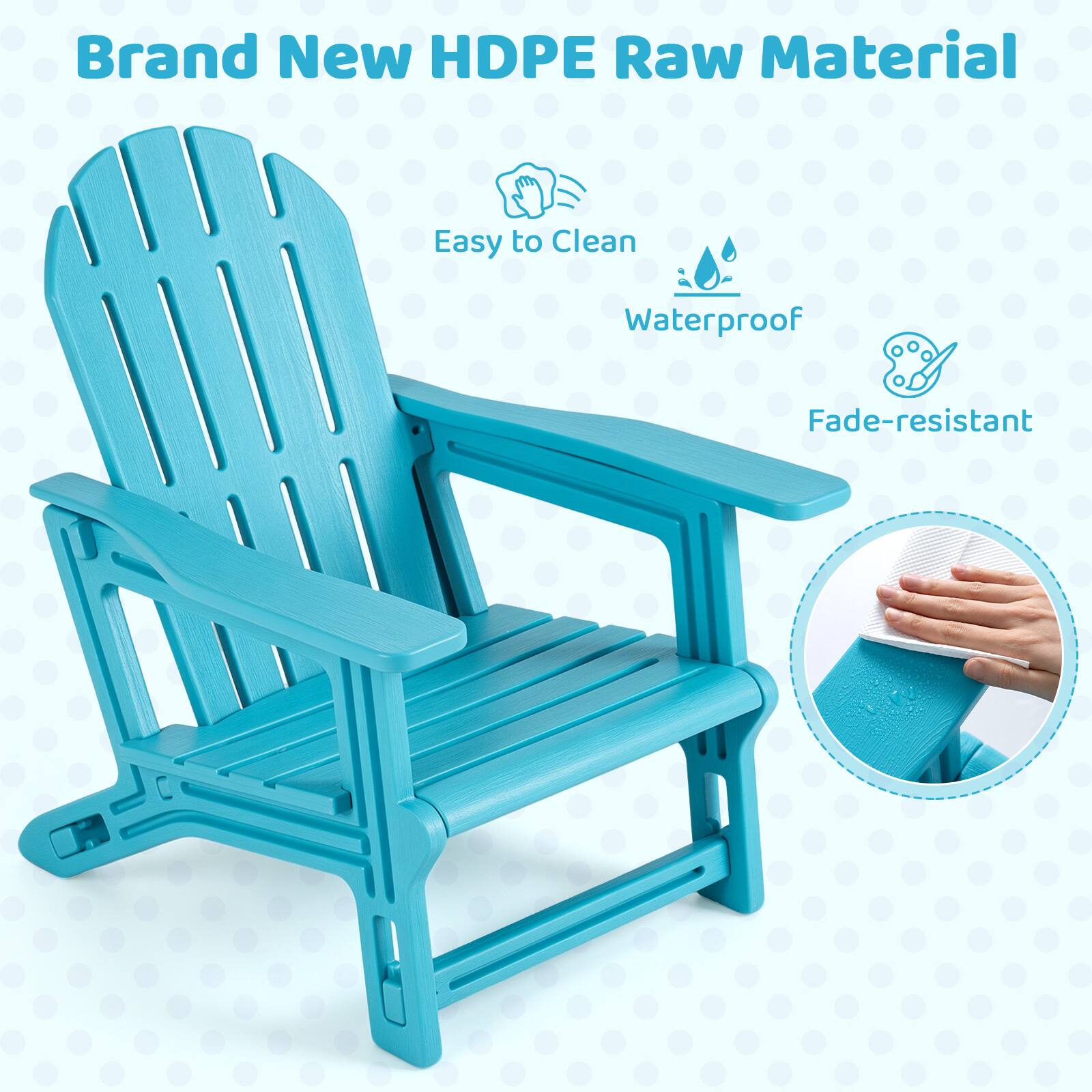 Brand New HDPE Raw Material  
Easy to Clean  
Waterproof  
Fade-resistant