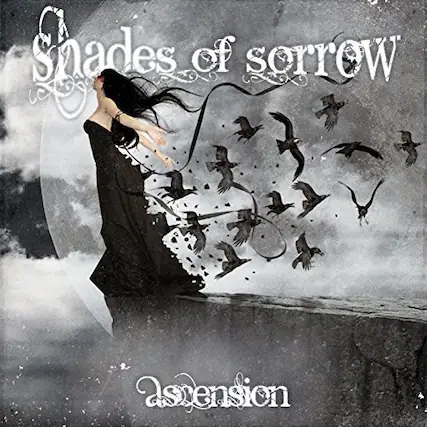 Shades of sorrow
Ascension