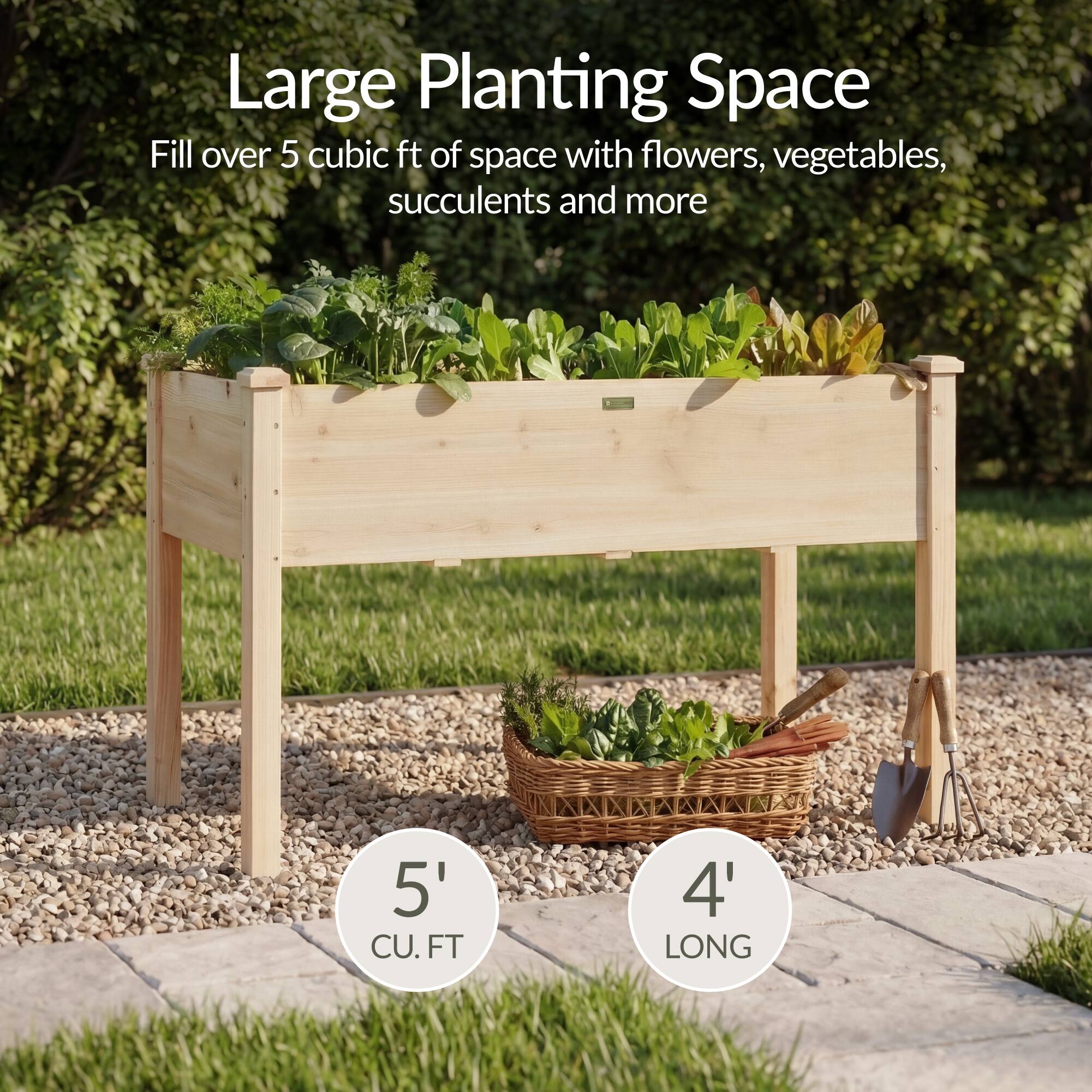 Large Planting Space  
Fill over 5 cubic ft of space with flowers, vegetables, succulents and more  

5' CU.FT  
4' LONG