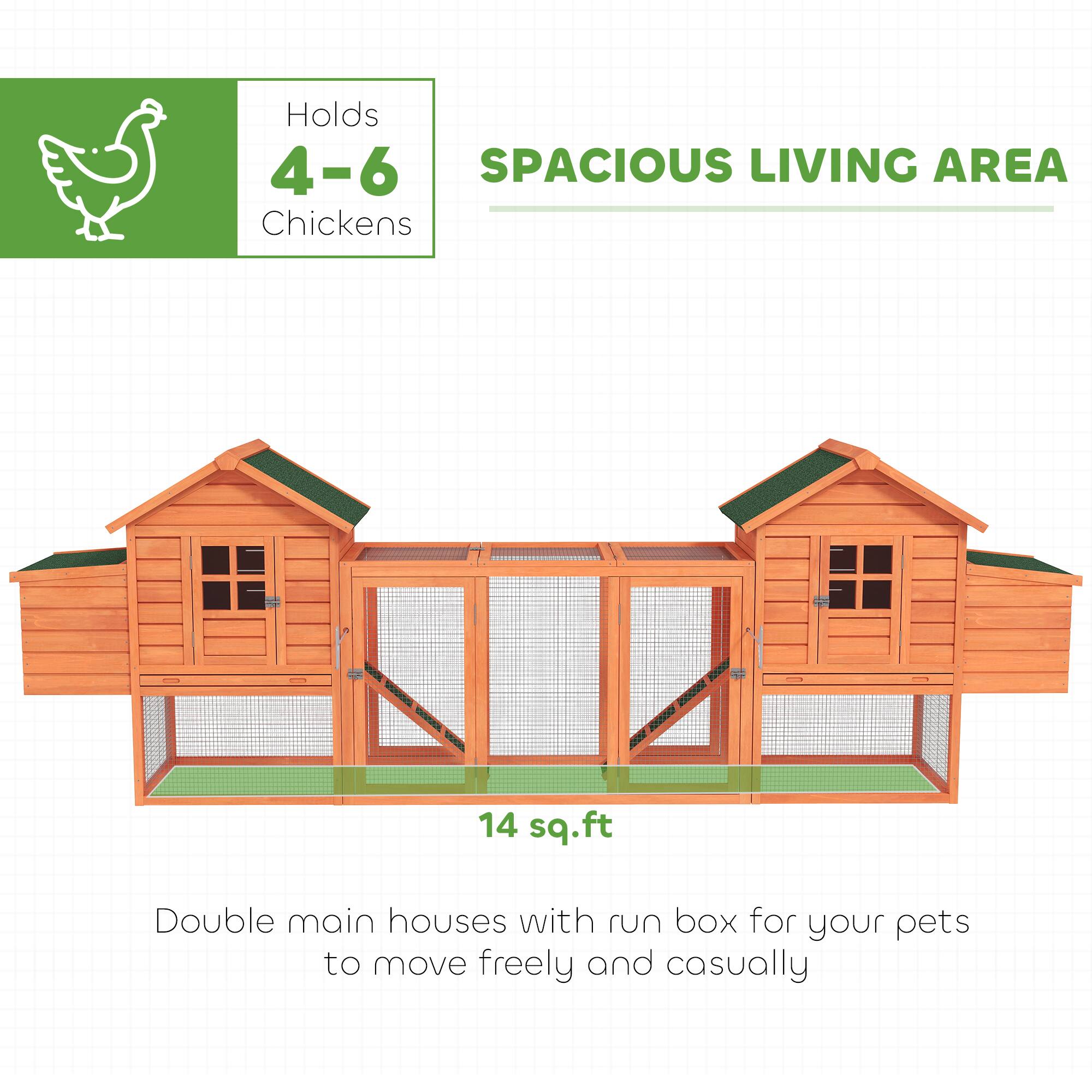 Holds 4-6 Chickens

SPACIOUS LIVING AREA

14 sq.ft

Double main houses with run box for your pets to move freely and casually