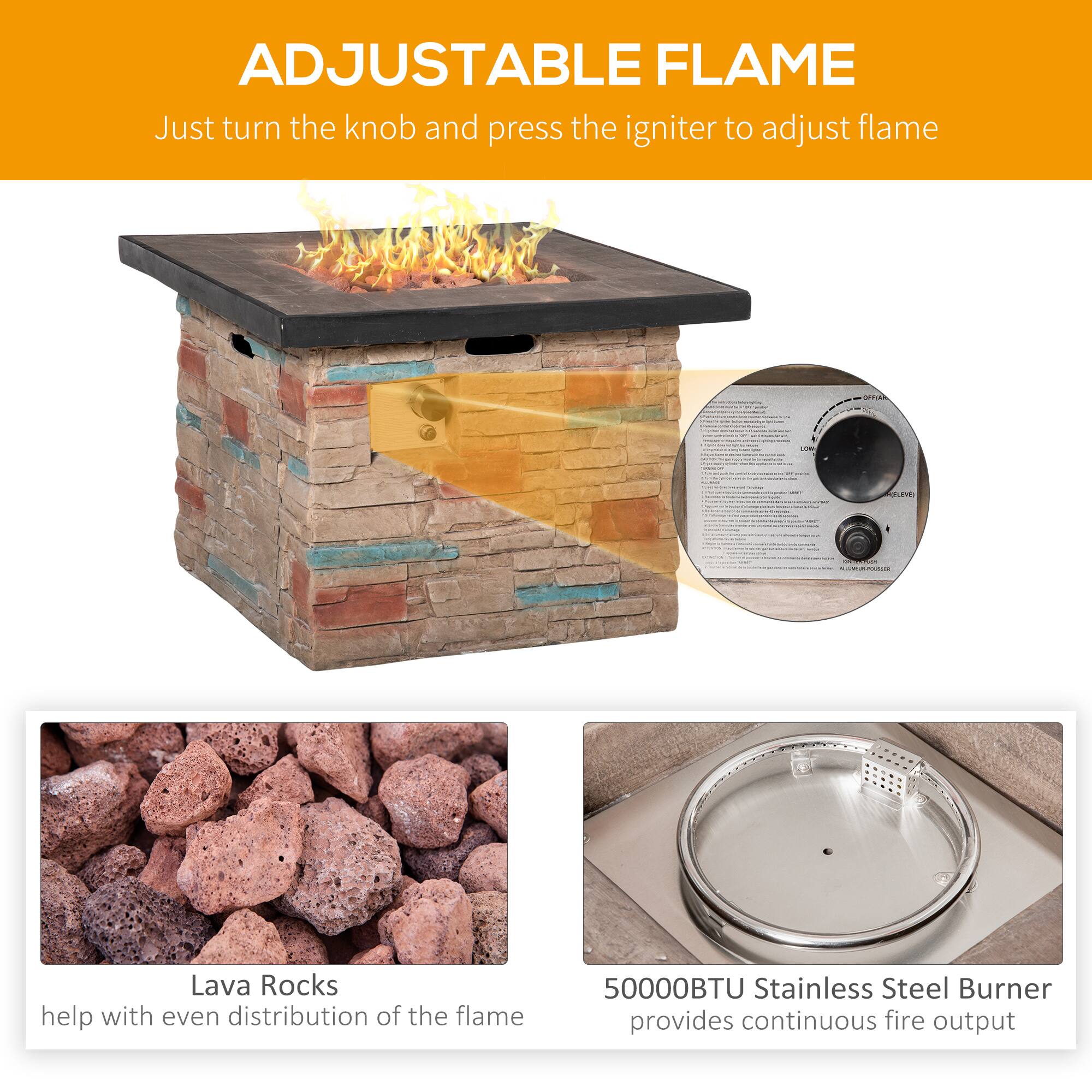 **ADJUSTABLE FLAME**  
Just turn the knob and press the igniter to adjust flame

**Lava Rocks**  
help with even distribution of the flame

**50000BTU Stainless Steel Burner**  
provides continuous fire output