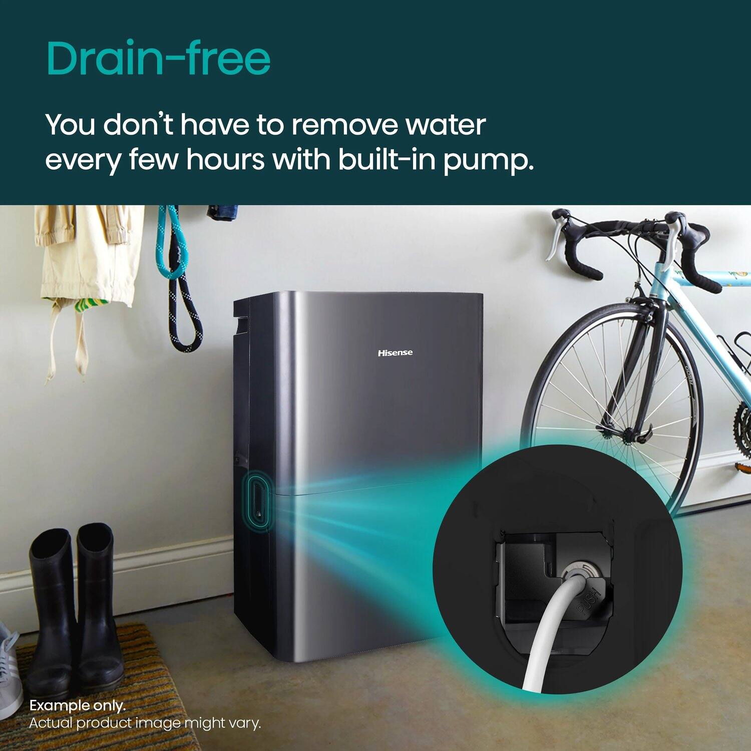 Drain-free  
You don't have to remove water every few hours with built-in pump.  
Example only. Actual product image might vary.