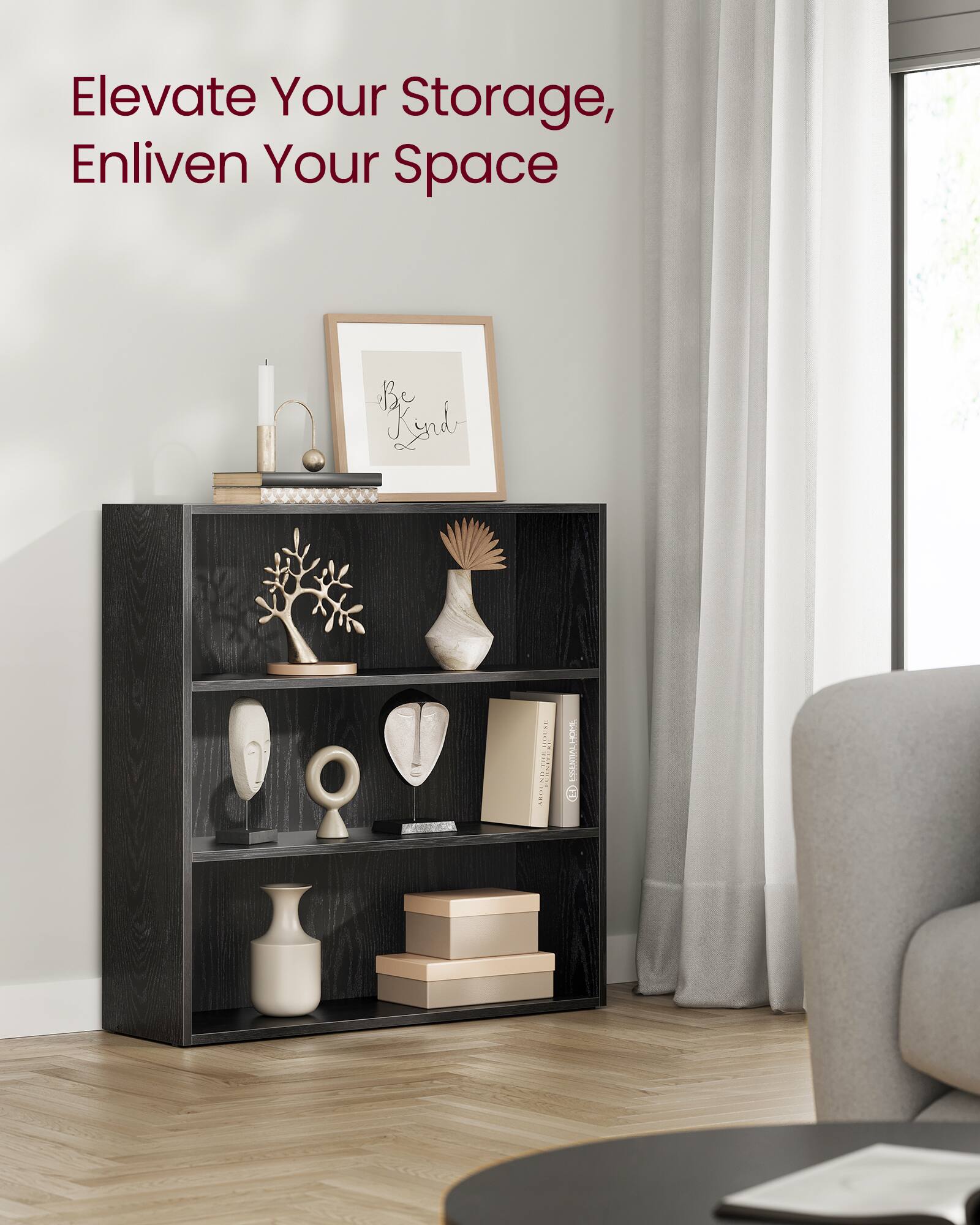 Elevate Your Storage, Enliven Your Space

Be Kind