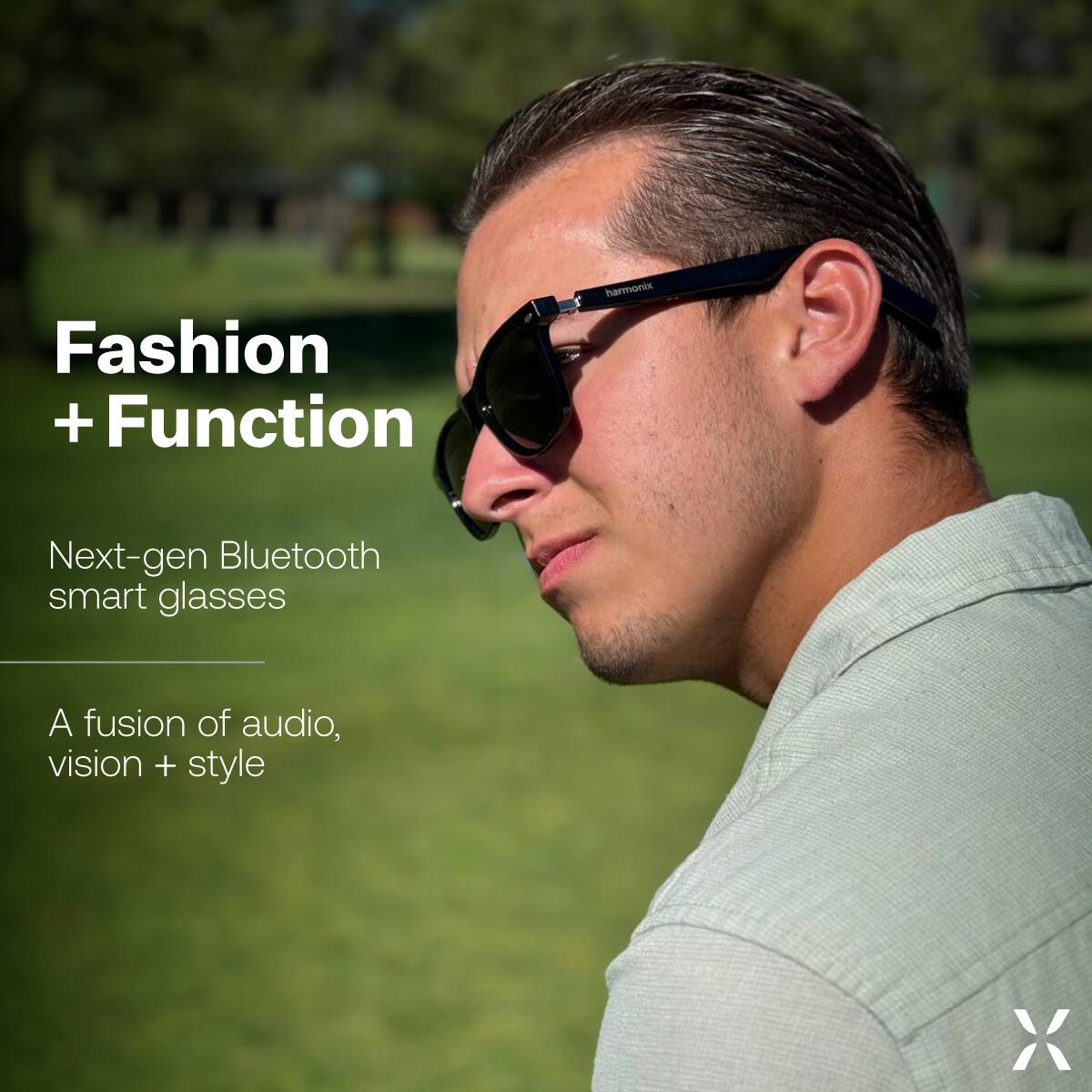 Fashion + Function  
Next-gen Bluetooth smart glasses  
A fusion of audio, vision + style