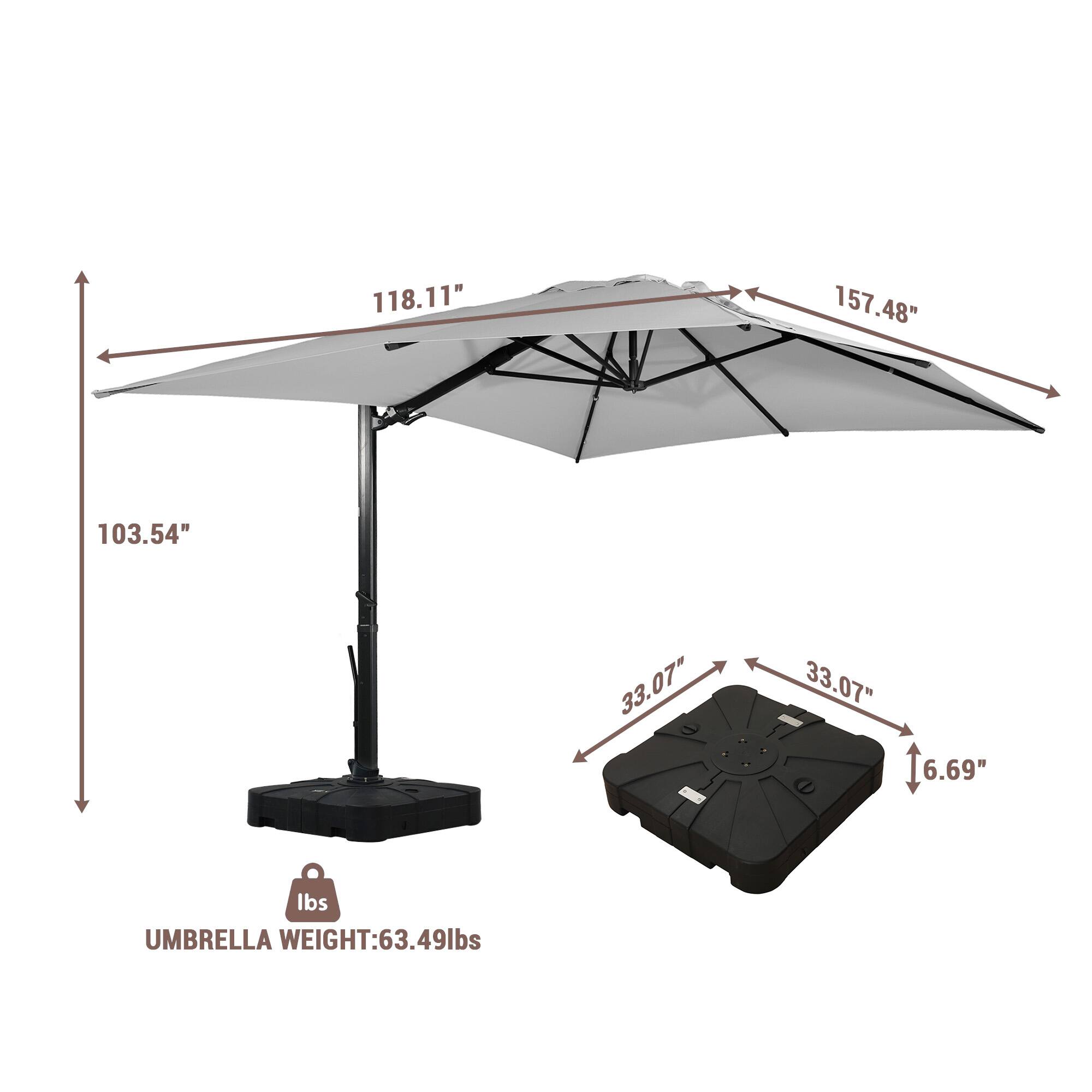 118.11"  
157.48"  
103.54"  
33.07"  
33.07"  
6.69"  
lbs  
UMBRELLA WEIGHT: 63.49lbs
