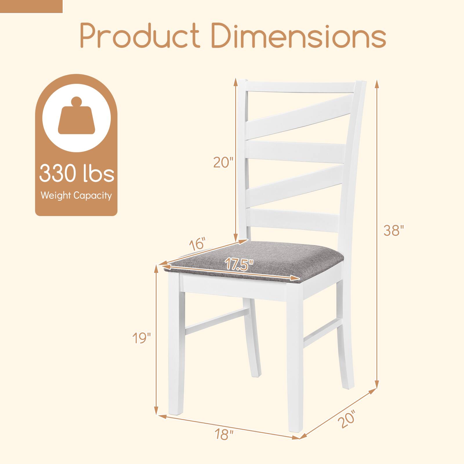 Product Dimensions: 20" x 16" x 17.5" x 38" x 19" x 18"  
Weight Capacity: 330 lbs