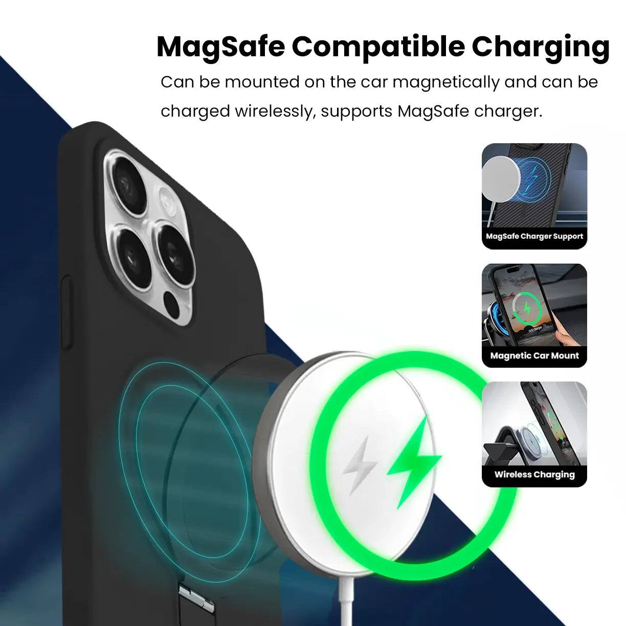 MagSafe Compatible Charging  
Can be mounted on the car magnetically and can be charged wirelessly, supports MagSafe charger.  

MagSafe Charger Support  
Magnetic Car Mount  
Wireless Charging