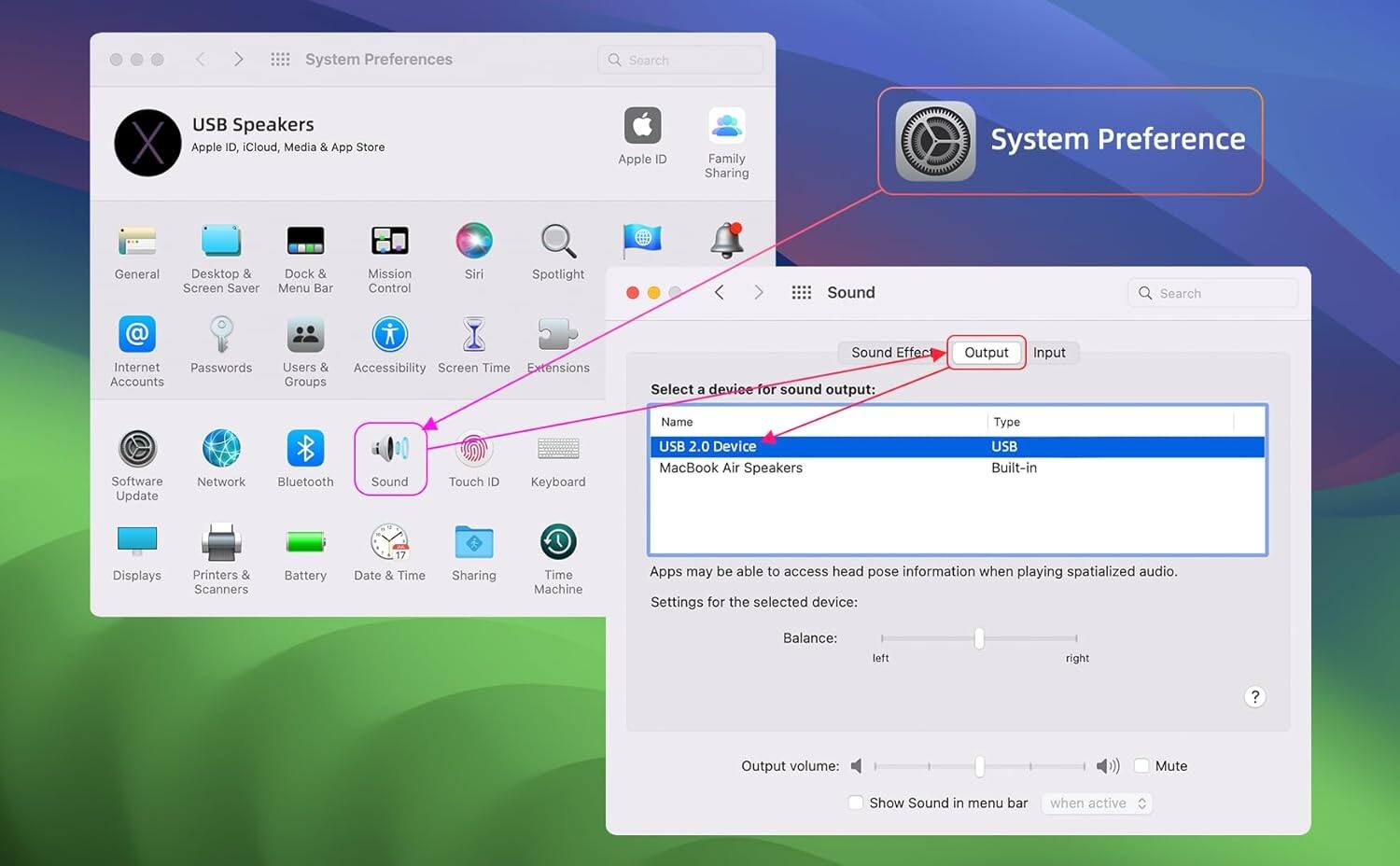 System Preferences

- General
- Desktop & Screen Saver
- Dock & Menu Bar
- Mission Control
- Siri
- Spotlight
- Internet Accounts
- Passwords
- Users & Groups
- Accessibility
- Screen Time
- Extensions
- Software Update
- Network
- Bluetooth
- Sound
- Touch ID
- Keyboard
- Displays
- Printers & Scanners
- Battery
- Date & Time
- Sharing
- Time Machine

Apple ID, iCloud, Media & App Store
Family Sharing

USB Speakers
Apple ID, iCloud, Media & App Store

Sound
- Sound Effect
- Output
- Input

Select a device for sound output:
- Name: USB 2.0 Device
- Type: USB
- Built-in

MacBook Air Speakers

Apps may be able to access head pose information when playing spatialized audio.

Settings for the selected device:
- Balance: left right
- Output volume: Mute
- Show Sound in menu bar when active
