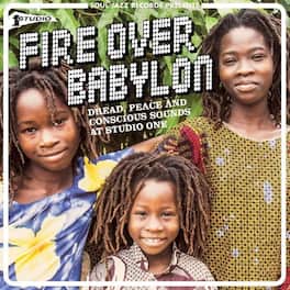 Soul Jazz Records Presents - Fire Over Babylon: Dread, Peace And Conscious Sounds at Studio One - VINYL LP