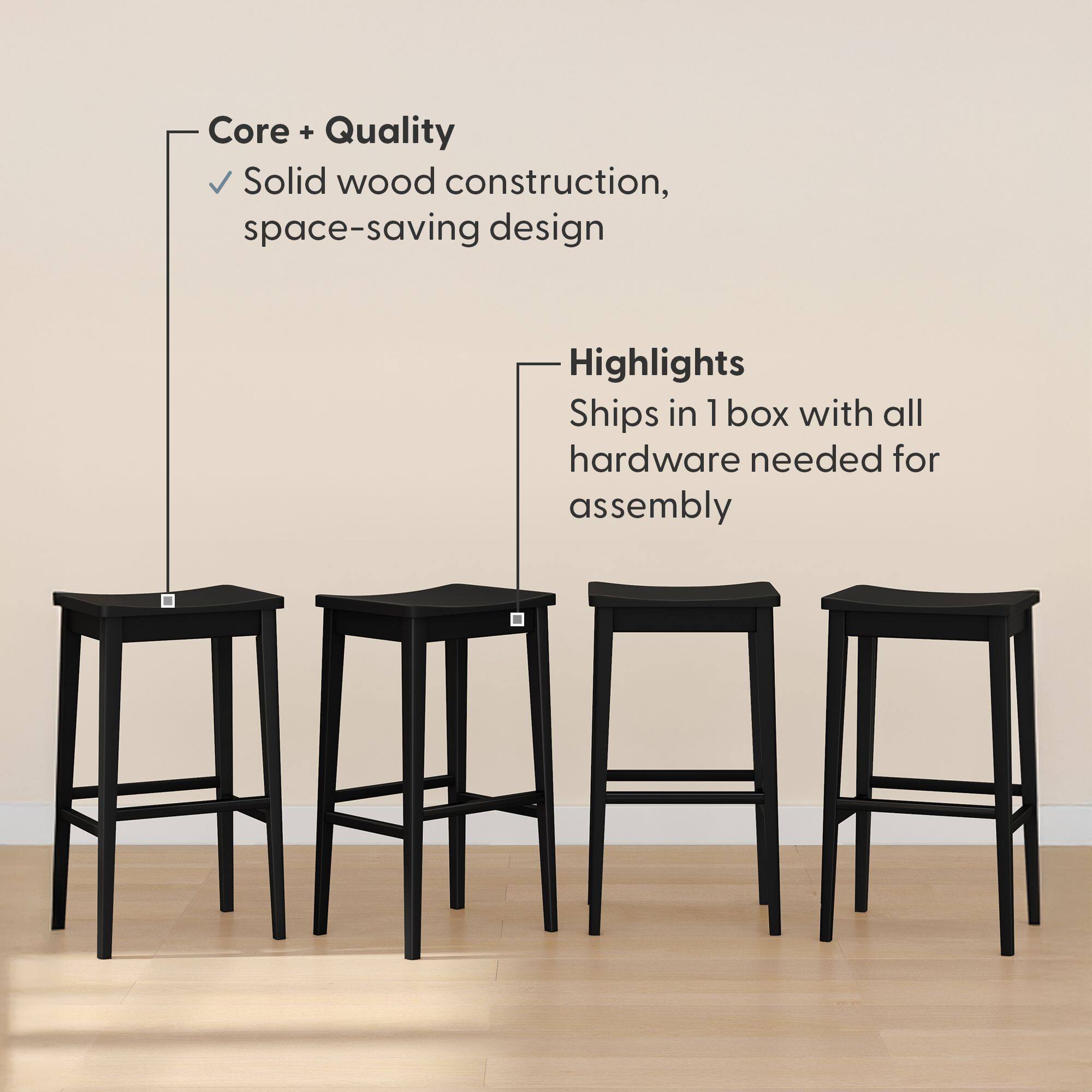 Core + Quality  
Solid wood construction, space-saving design  

Highlights  
Ships in 1 box with all hardware needed for assembly