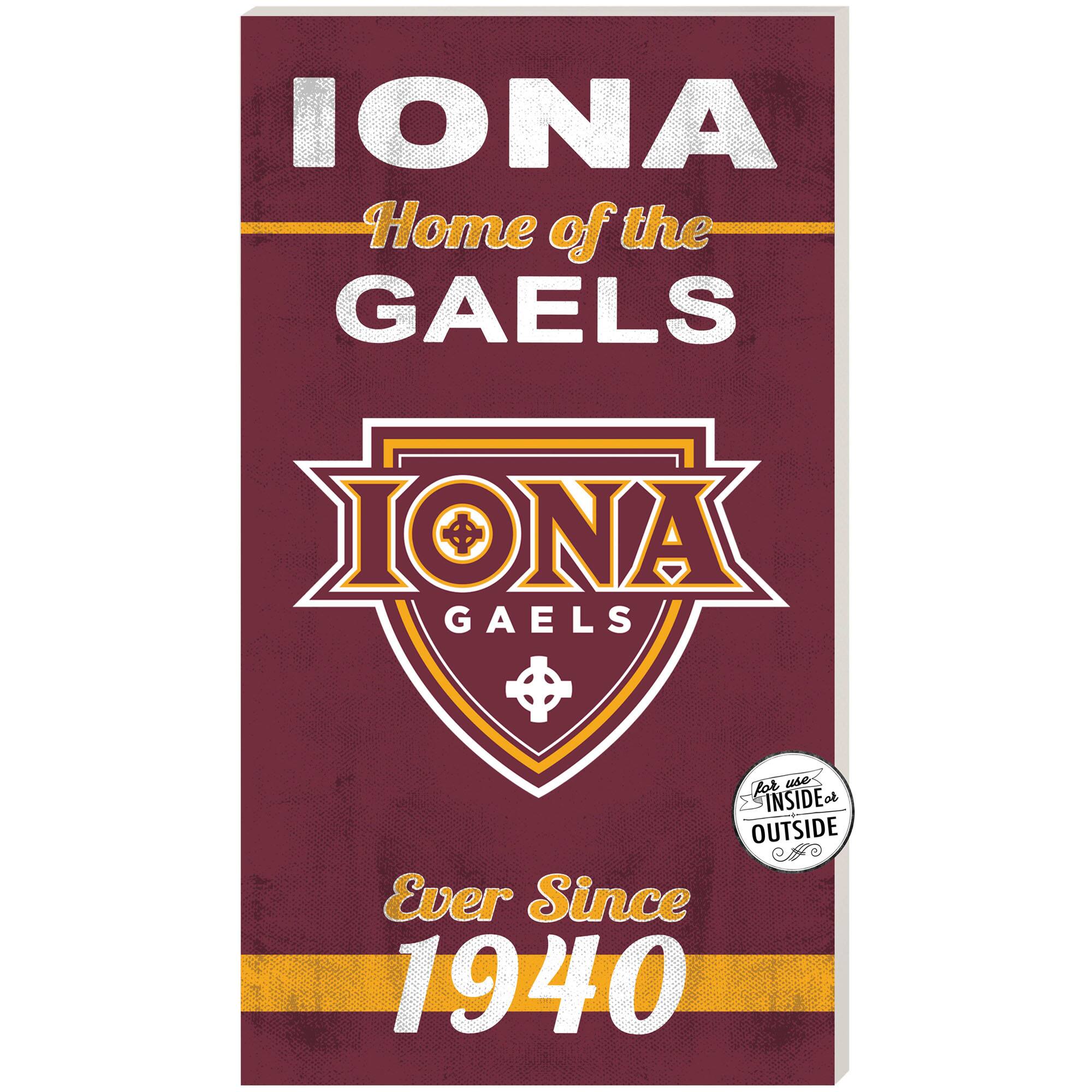 Iona University Gaels 11" x 20" Indoor/Outdoor Home Of The Sign