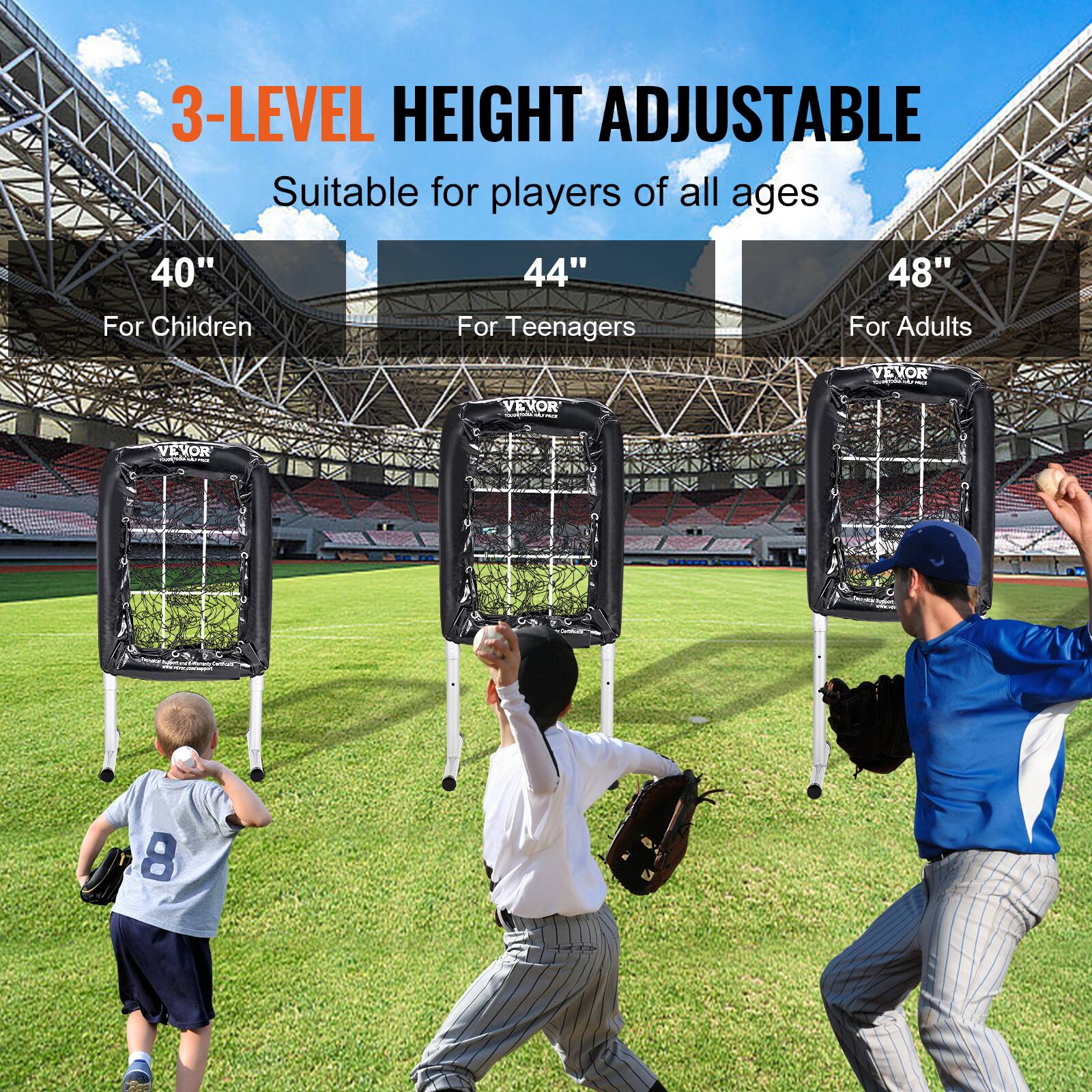 3-LEVEL HEIGHT ADJUSTABLE  
Suitable for players of all ages  

40" For Children  
44" For Teenagers  
48" For Adults  

VEVOR