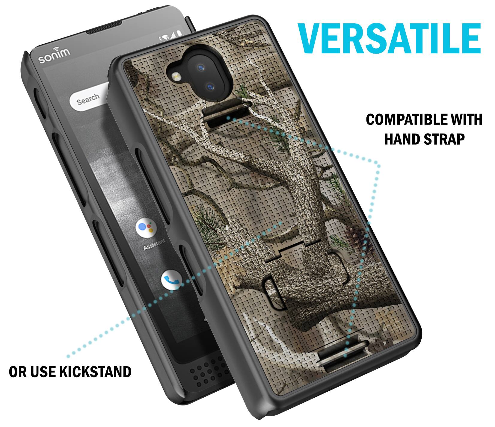 sonim

VERSATILE

Search

COMPATIBLE WITH HAND STRAP

Assistant

OR USE KICKSTAND
