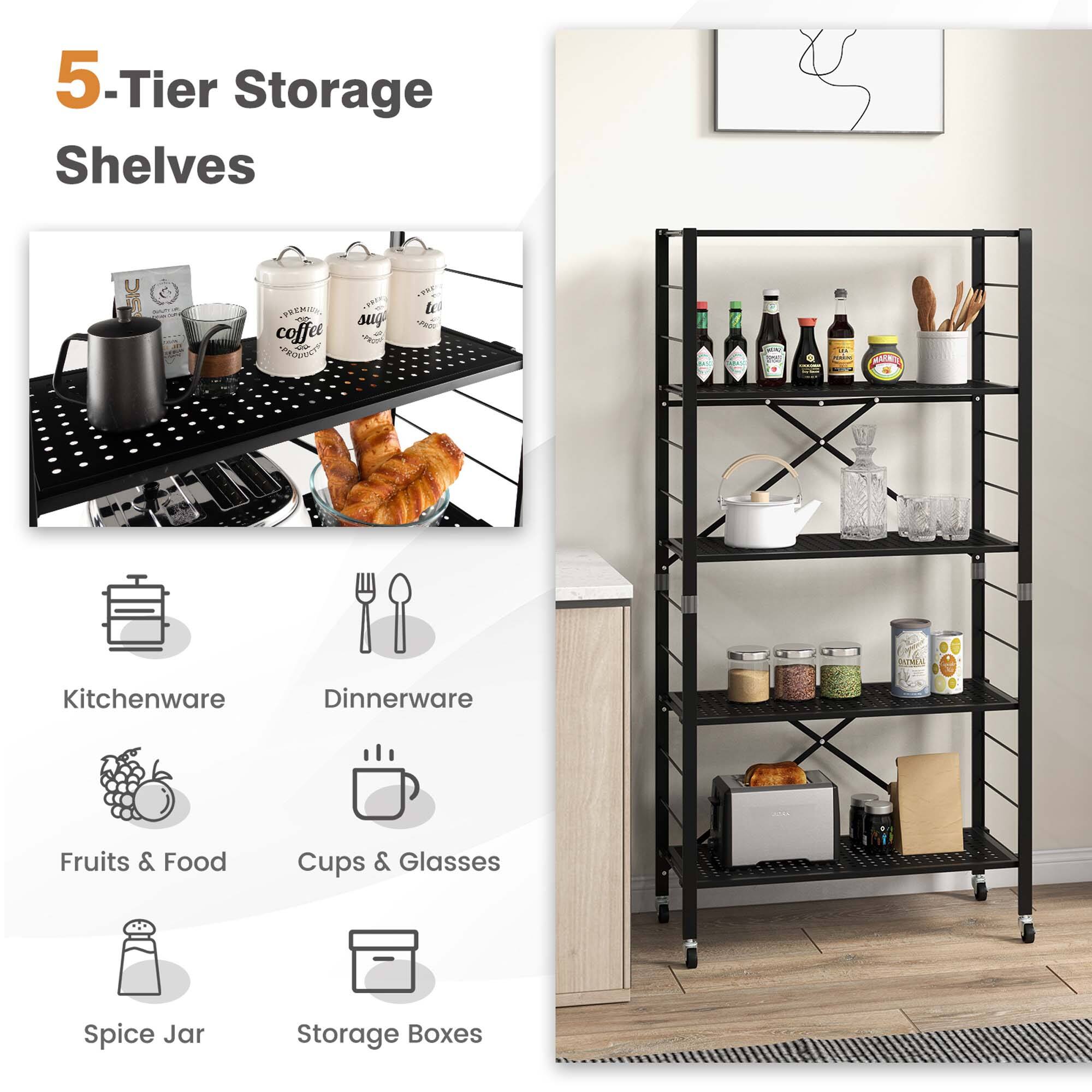 5-Tier Storage Shelves

Kitchenware
Dinnerware
Fruits & Food
Cups & Glasses
Spice Jar
Storage Boxes