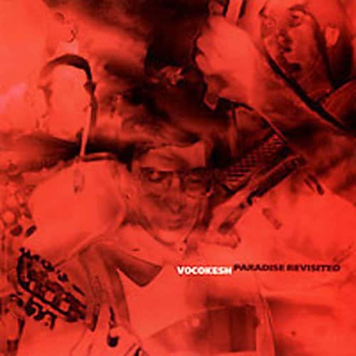 Vocokesh - Paradise Revisited   - COMPACT DISCS [CD] price history on PriceWatchPro
