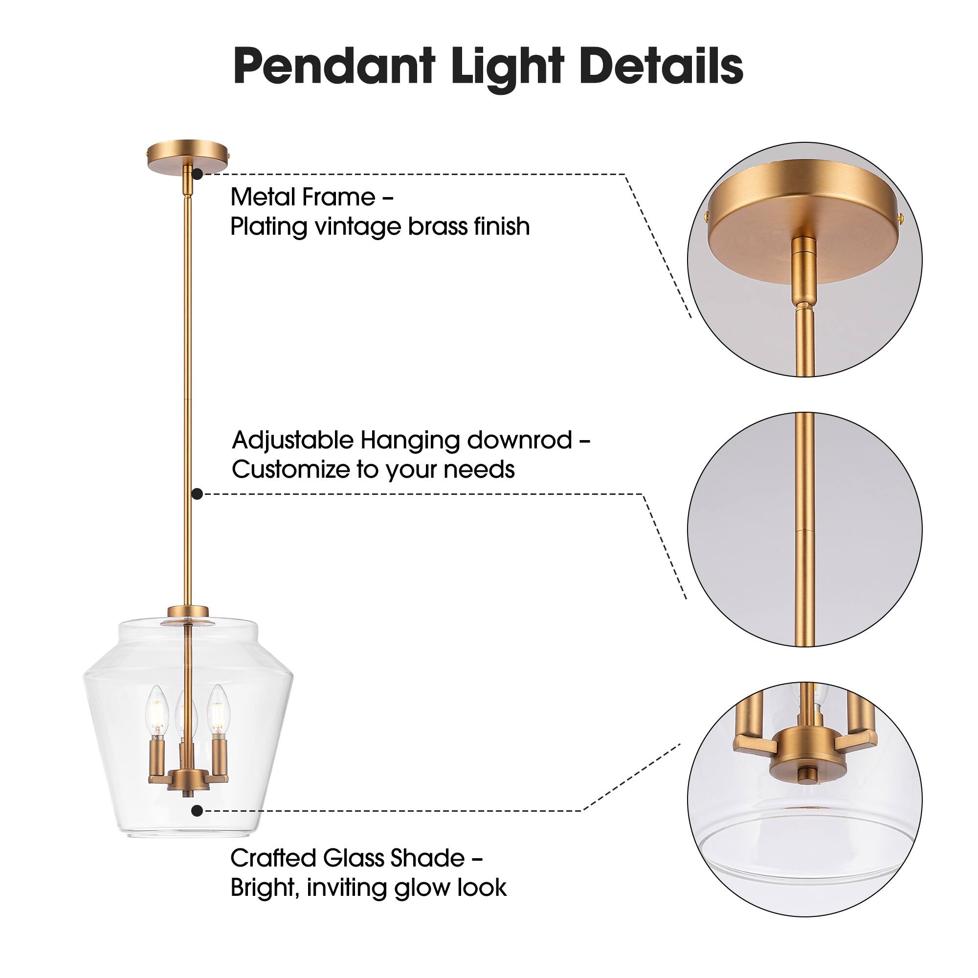 Pendant Light Details

Metal Frame - Plating vintage brass finish

Adjustable Hanging downrod - Customize to your needs

Crafted Glass Shade - Bright, inviting glow look