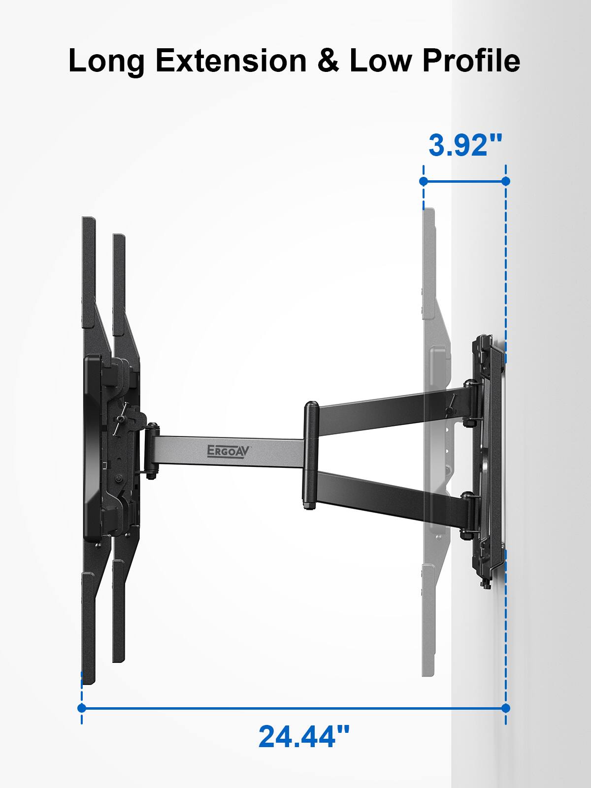 Long Extension & Low Profile

3.92"

24.44"