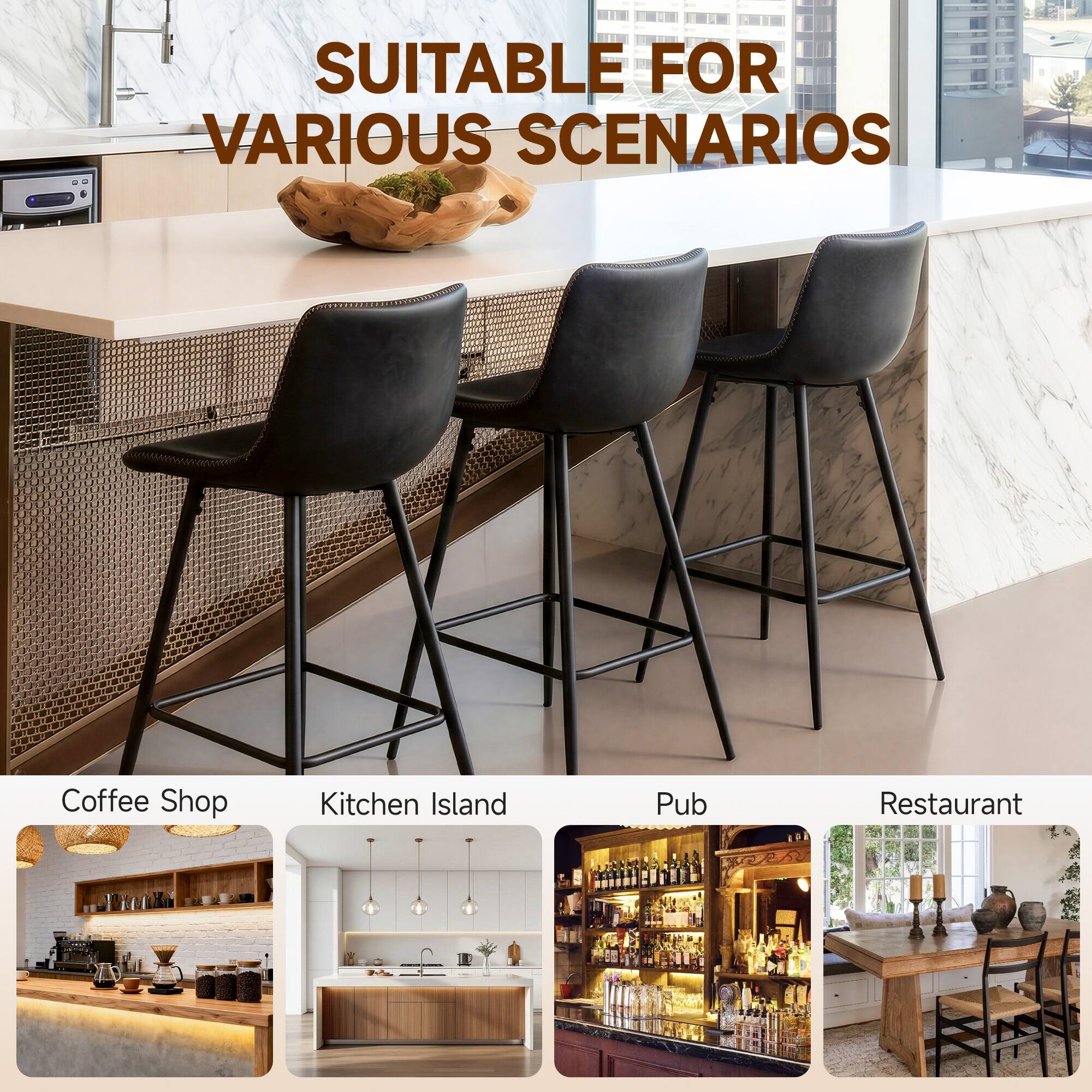 SUITABLE FOR VARIOUS SCENARIOS

Coffee Shop  
Kitchen Island  
Pub  
Restaurant