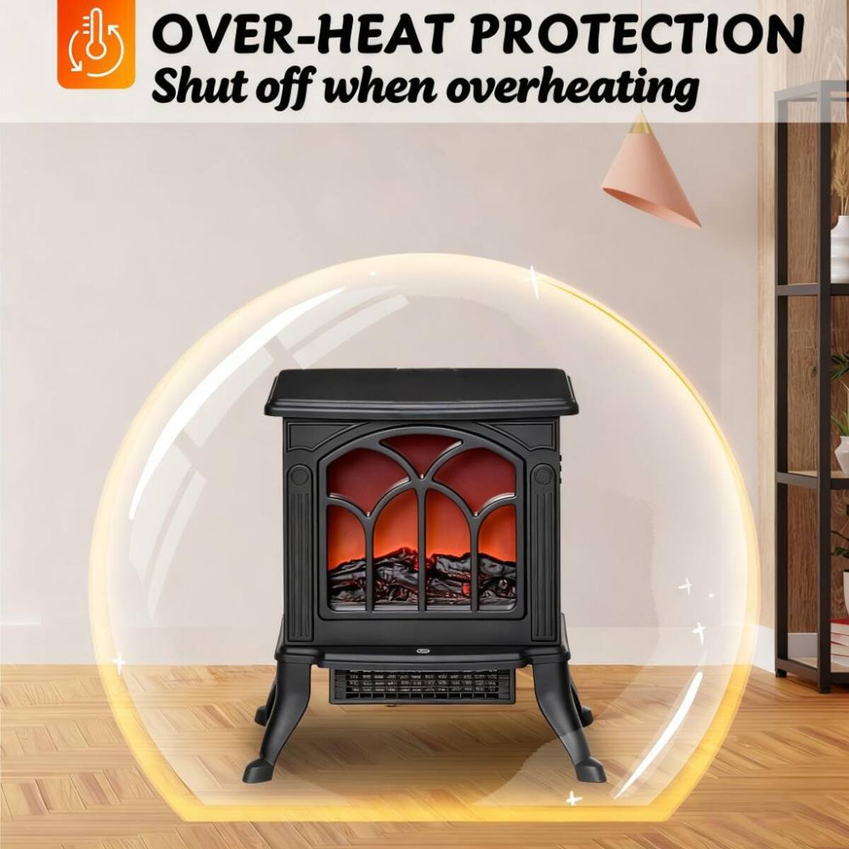 OVER-HEAT PROTECTION  
Shut off when overheating