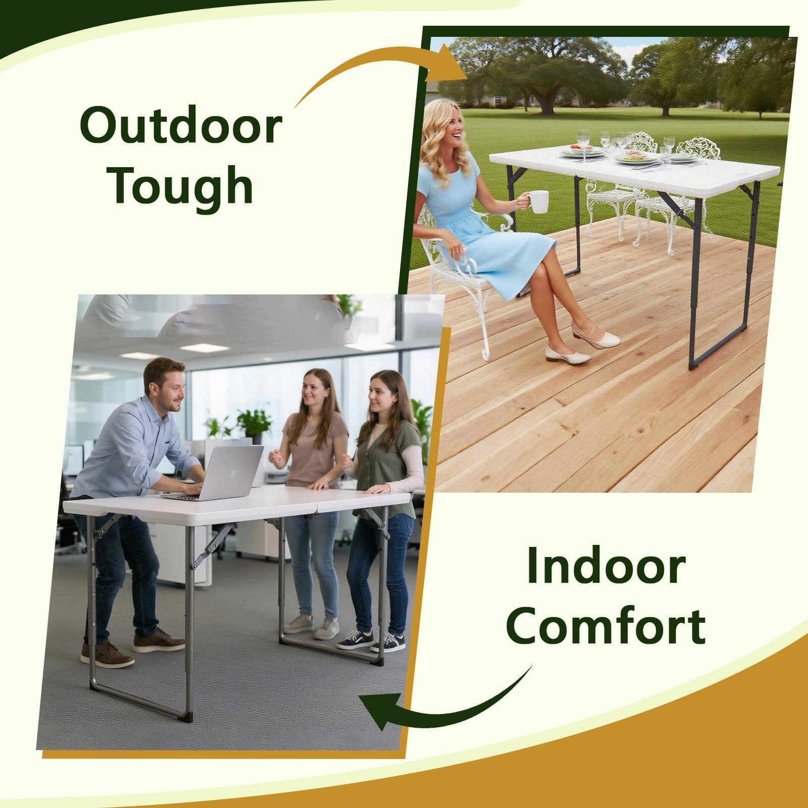 Outdoor Tough  
Indoor Comfort