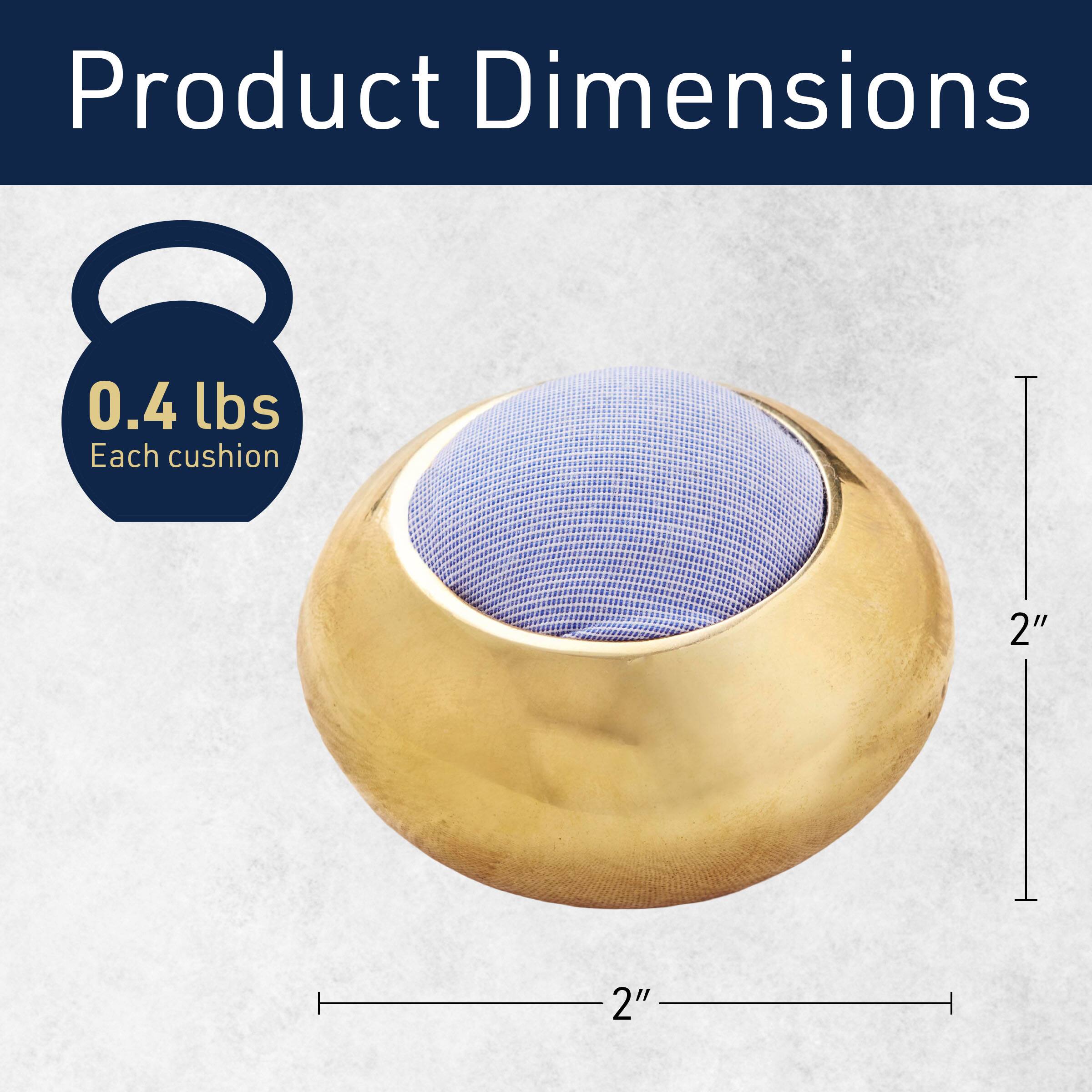 Product Dimensions

0.4 lbs Each cushion

2" x 2"