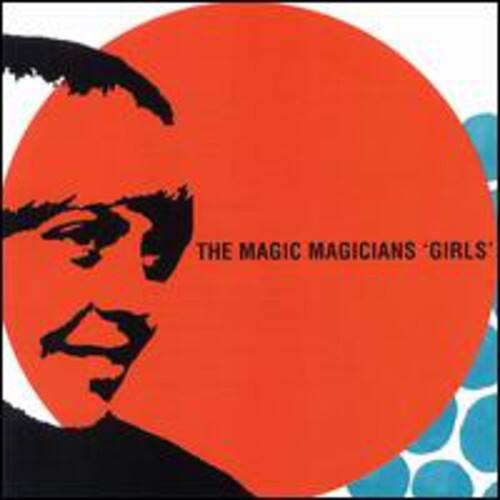 The Magic Magicians 'Girls'
