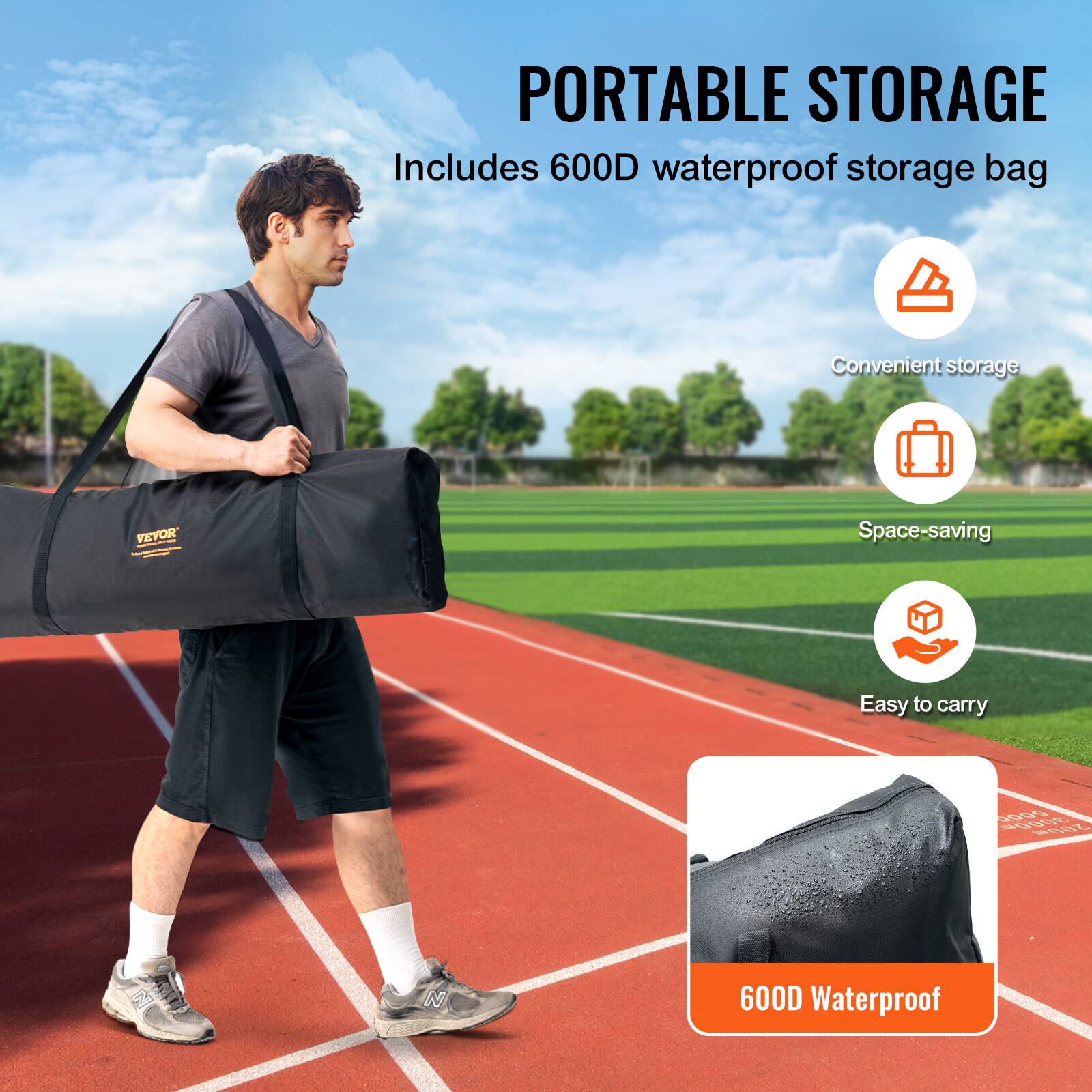 PORTABLE STORAGE  
Includes 600D waterproof storage bag  
Convenient storage  
Space-saving  
Easy to carry  
600D Waterproof