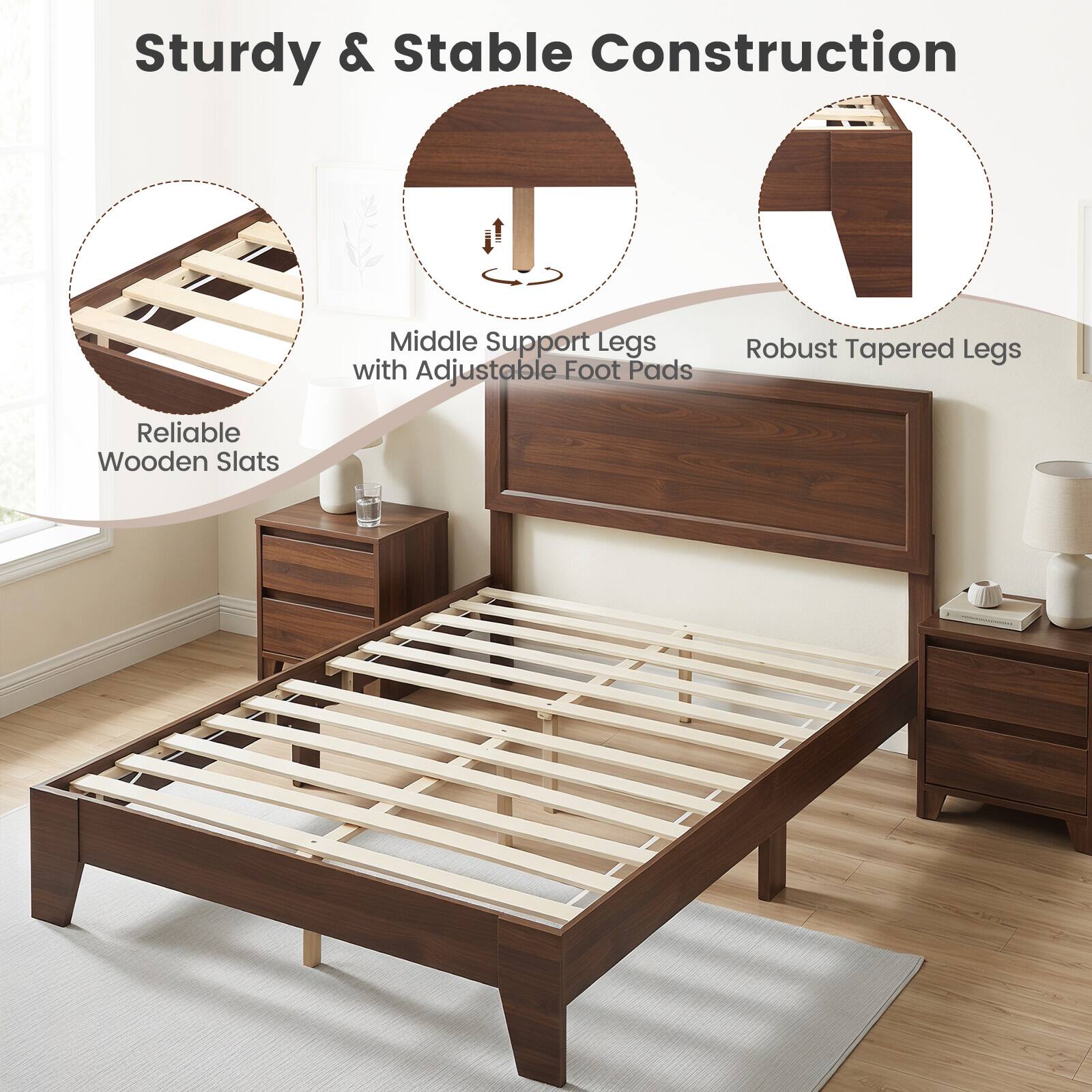 Sturdy & Stable Construction  
Middle Support Legs with Adjustable Foot Pads  
Robust Tapered Legs  
Reliable Wooden Slats