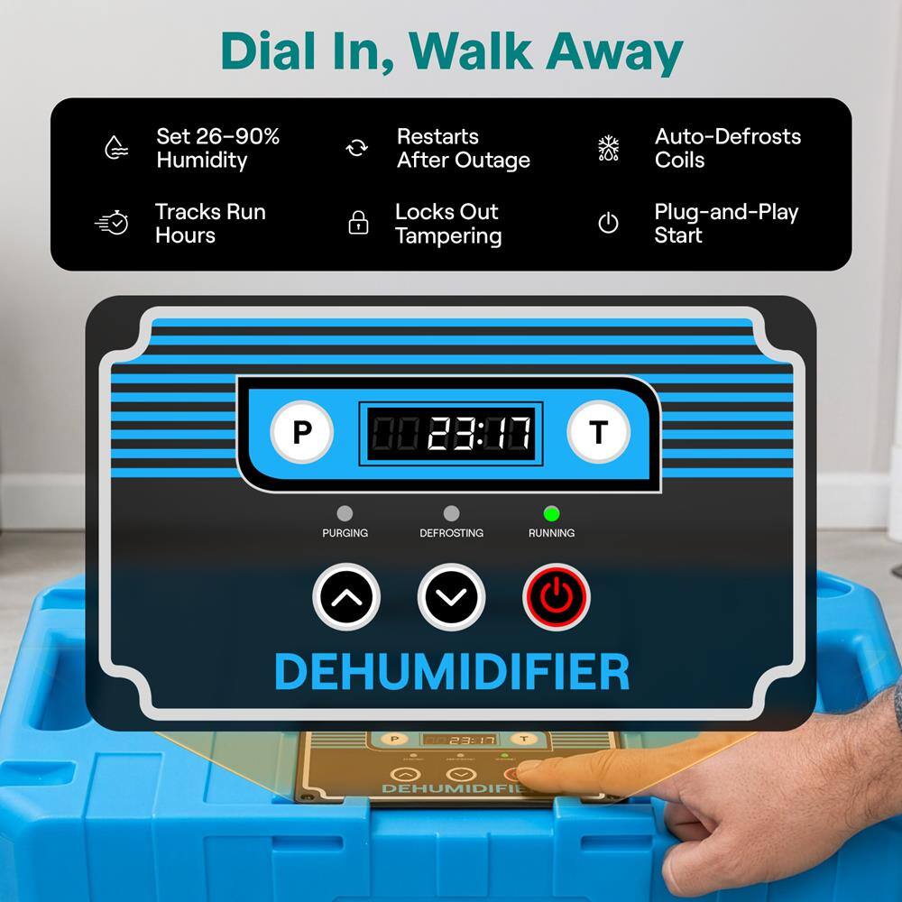 Dial In, Walk Away

Set 26-90% Humidity  
Restarts After Outage  
Auto-Defrosts Coils  
Tracks Run Hours  
Locks Out Tampering  
Plug-and-Play Start  

P 23:17  
T  

PURGING  
DEFROSTING  
RUNNING  

DEHUMIDIFIER