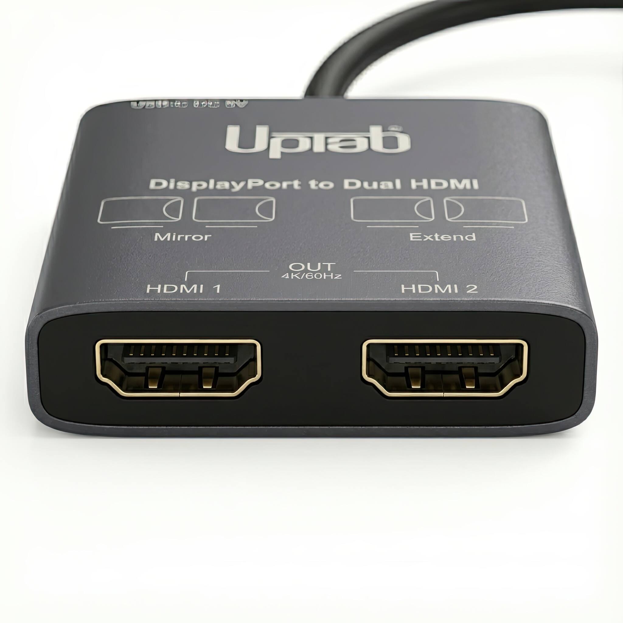 - 9 Uprab DisplayPort to Dual HDMI Mirror Extend HDMI 1 OUT 4K/60Hz HDMI 2