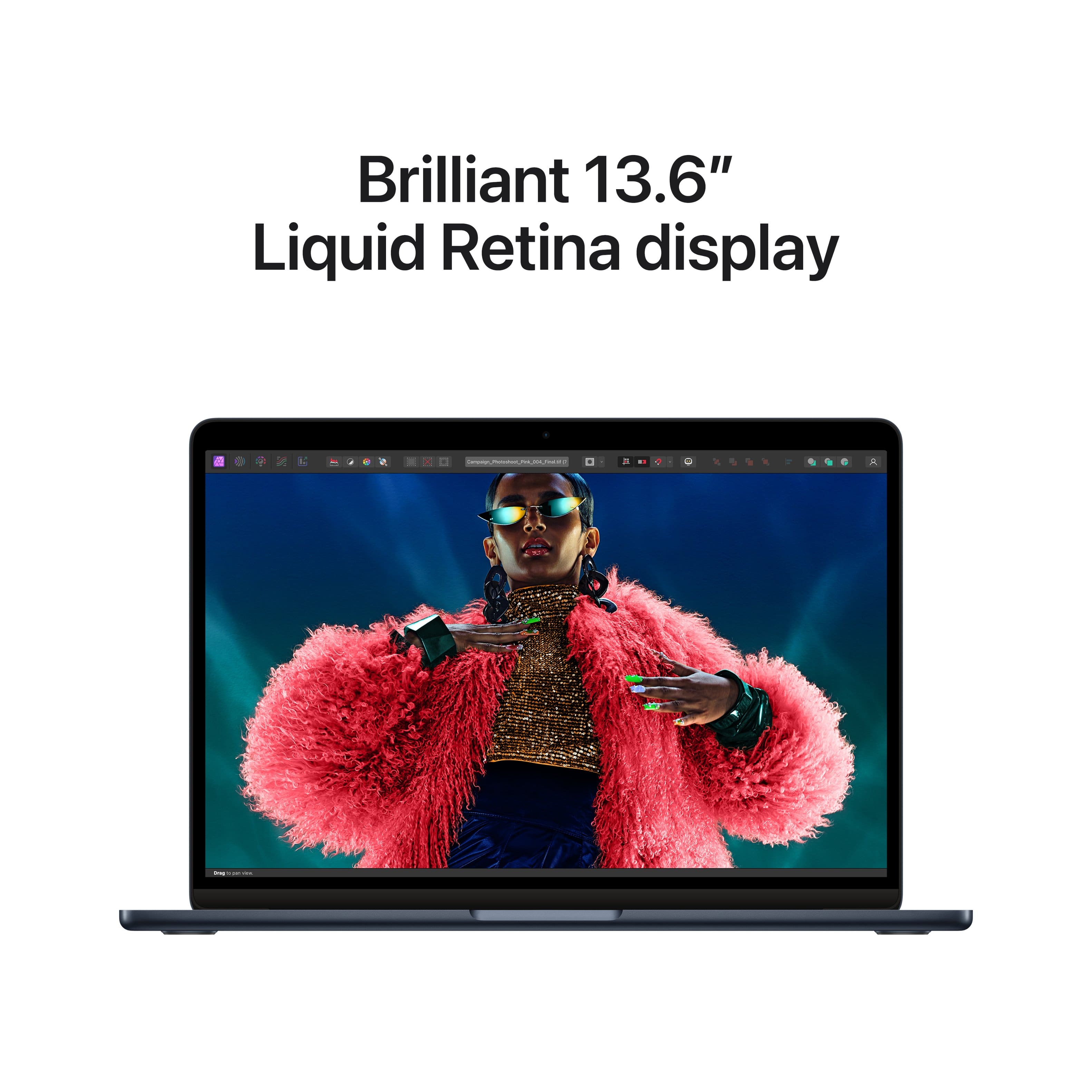 Brilliant 13.6" Liquid Retina display.