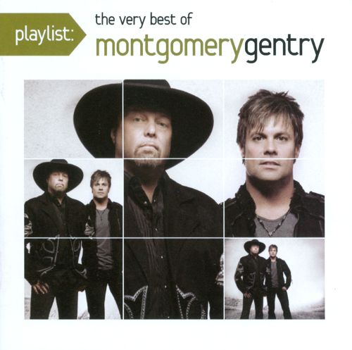  Playlist: The Very Best of Montgomery Gentry [CD]