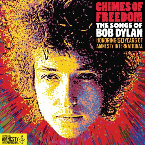  Chimes of Freedom: The Songs of Bob Dylan [CD]