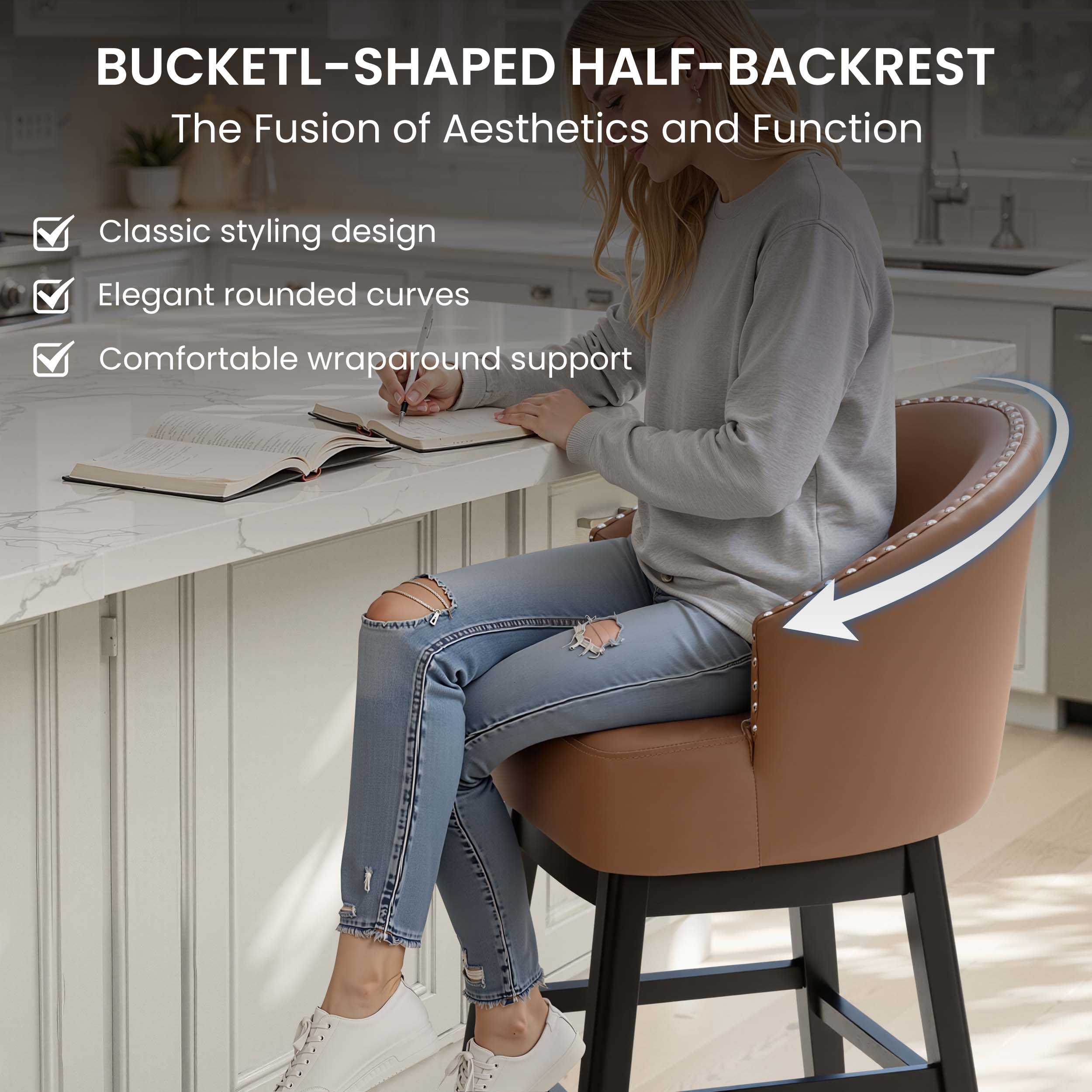 BUCKETL-SHAPED HALF-BACKREST  
The Fusion of Aesthetics and Function  
Classic styling design  
Elegant rounded curves  
Comfortable wraparound support
