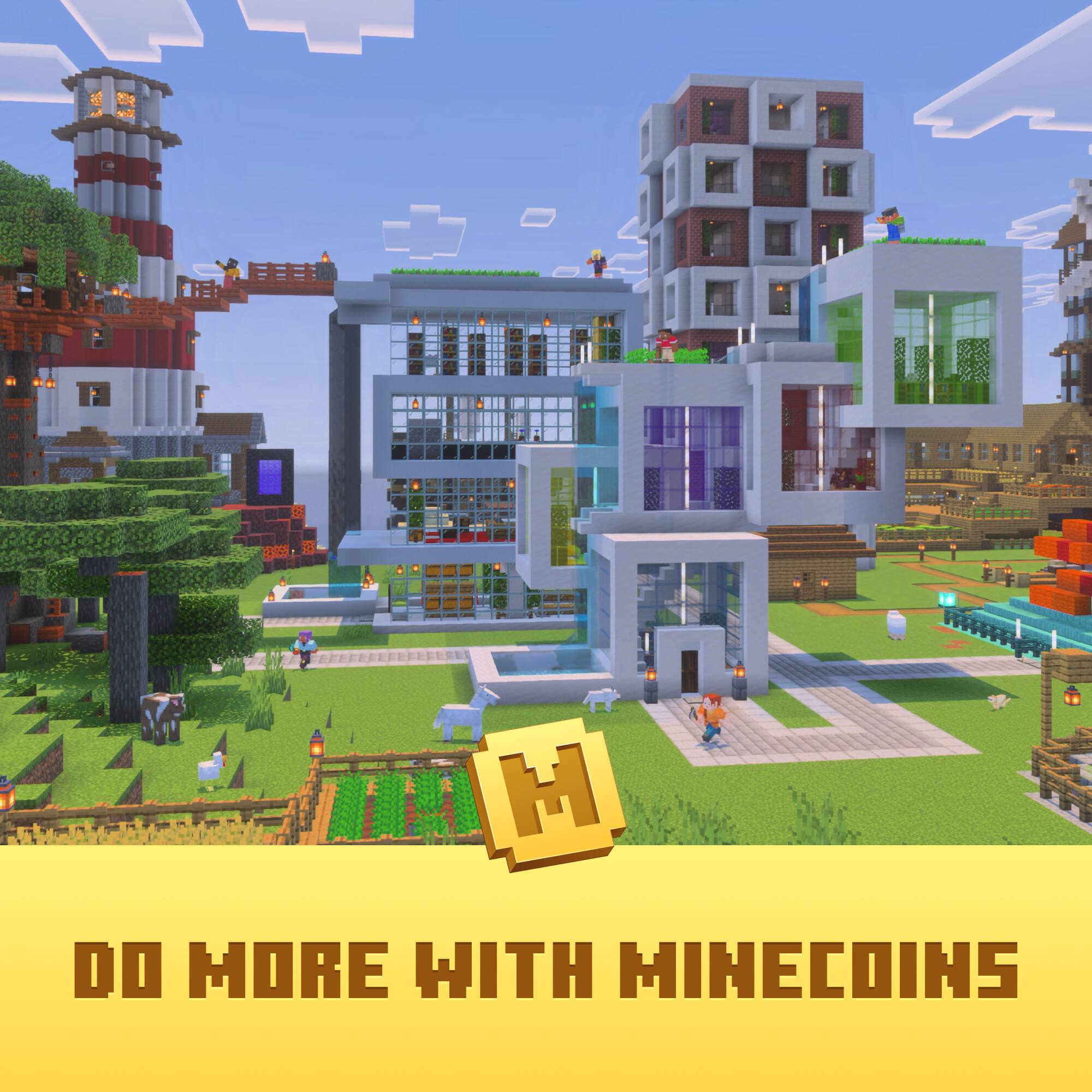 DO MORE WITH MINECOINS