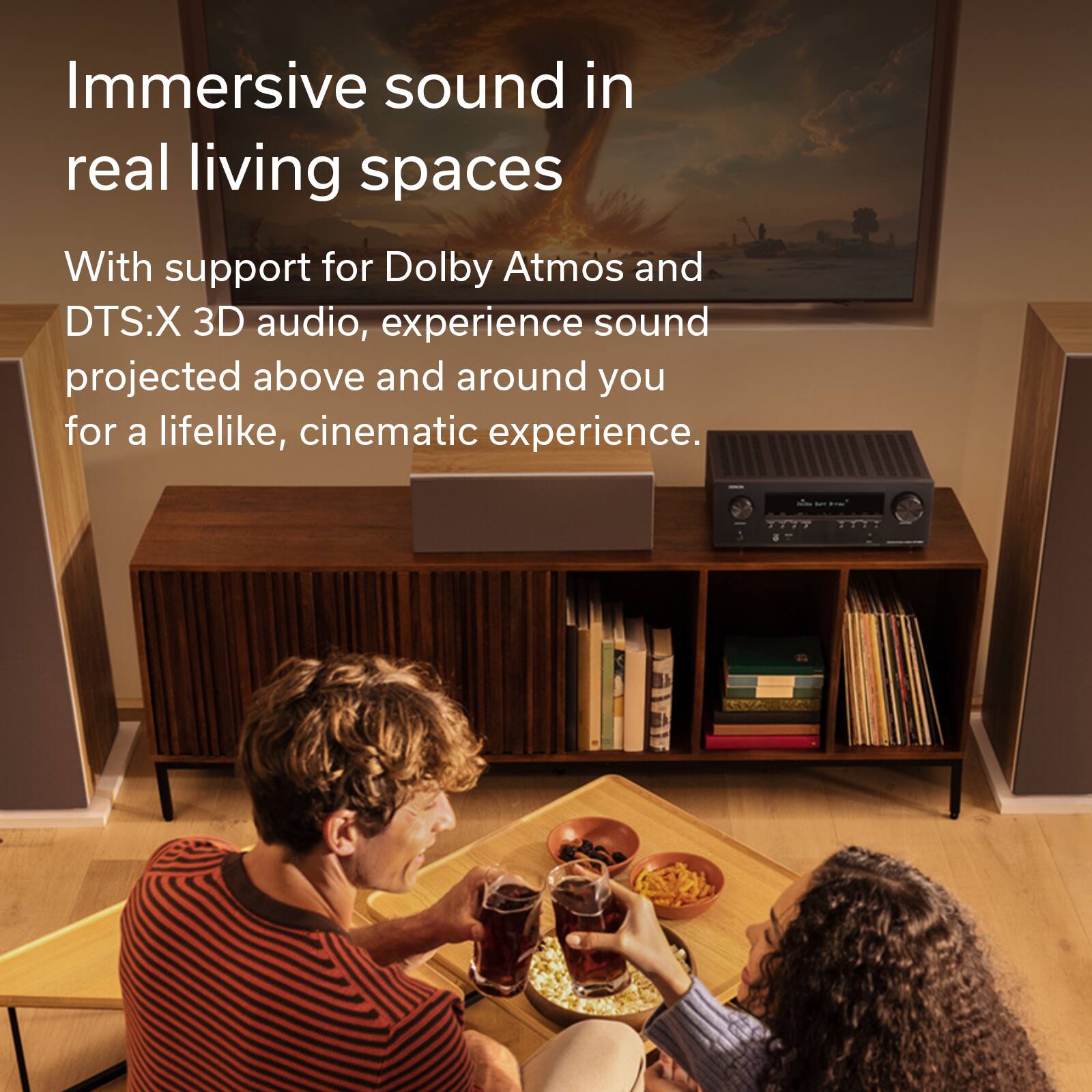 Immersive sound in real living spaces

With support for Dolby Atmos and DTS:X 3D audio, experience sound projected above and around you for a lifelike, cinematic experience.