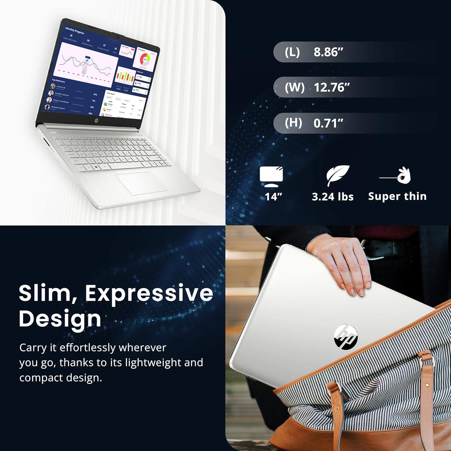 Pogas (L) 8.86" (W) 12.76" (H) 0.71" + 14" 3.24 lbs Super thin Slim, Expressive Design Carry it effortlessly wherever you go, thanks to its lightweight and compact design.