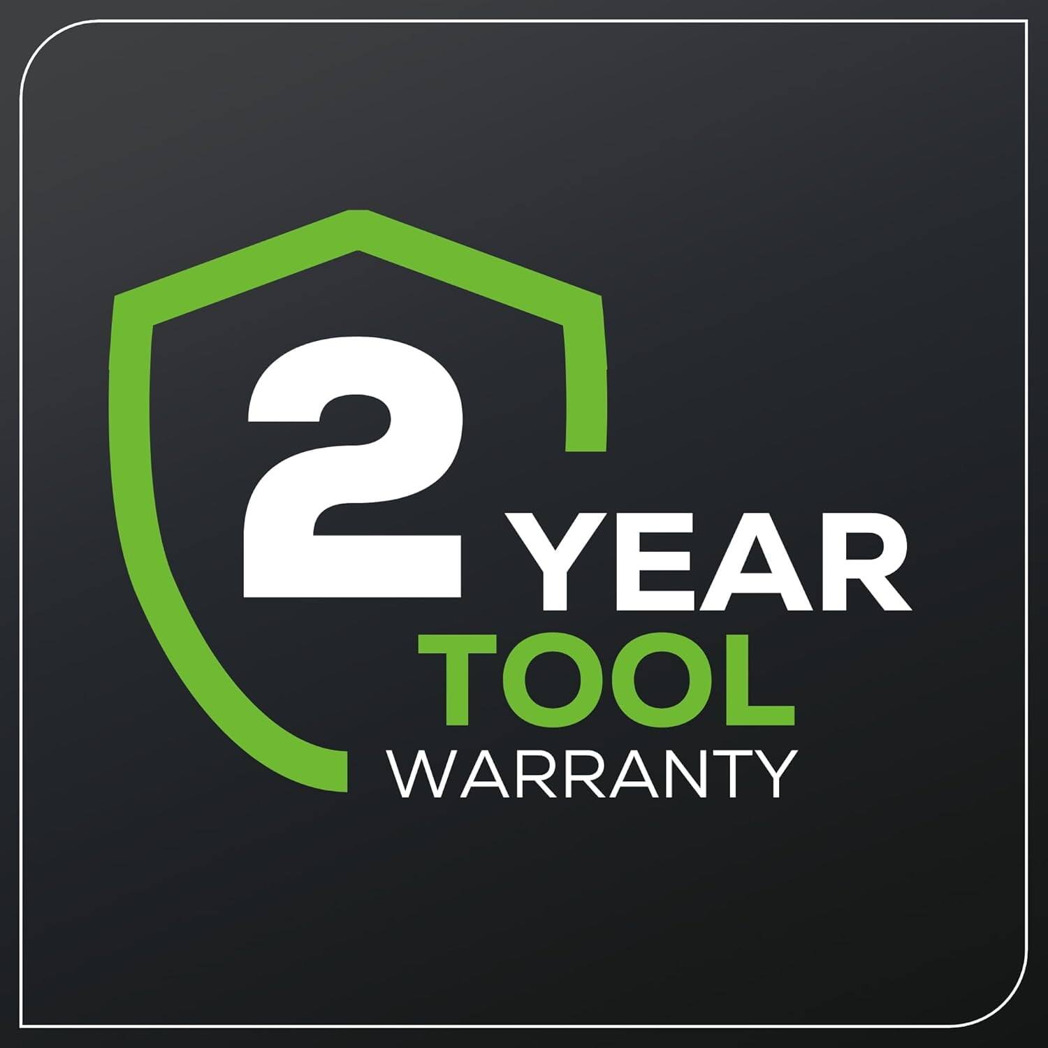 2 YEAR TOOL WARRANTY