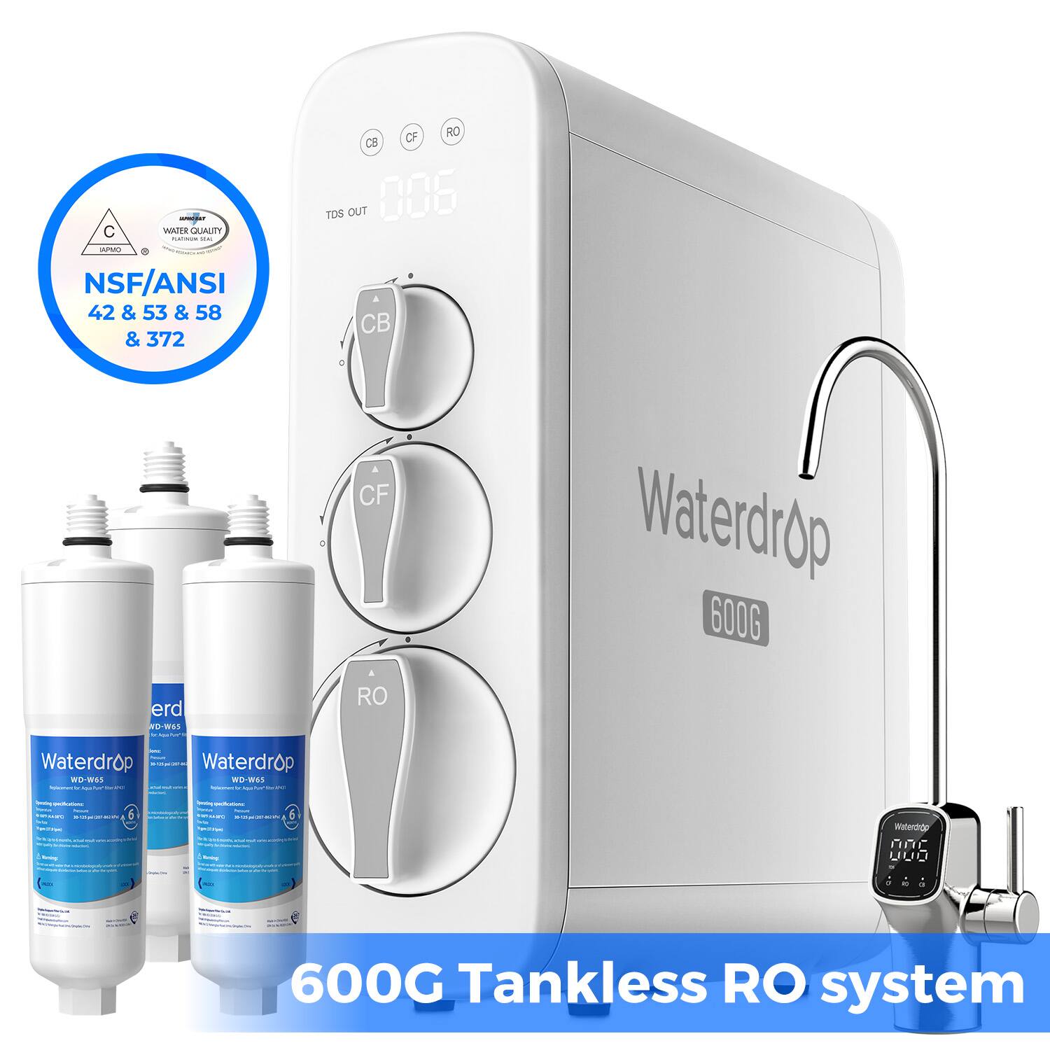 C HP er WATER QUALITY - -. CF RO CB TOS OUT 006 NSF/ANSI 42 & 53 & 58 & 372 CB CF Waterdrop 600G erd N ws - - RO 1 : Waterdrop W - - : I Waterdrop RIS | - I - I - - - - O : - - - - - - - a Walerade nnc UUD - 600G Tankless RO system