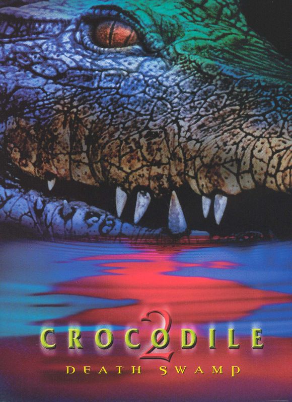  Crocodile 2: Death Swamp [DVD] [2001]