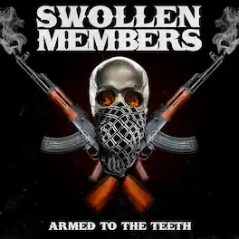 Swollen Members - Armed To The Teeth - VINYL LP