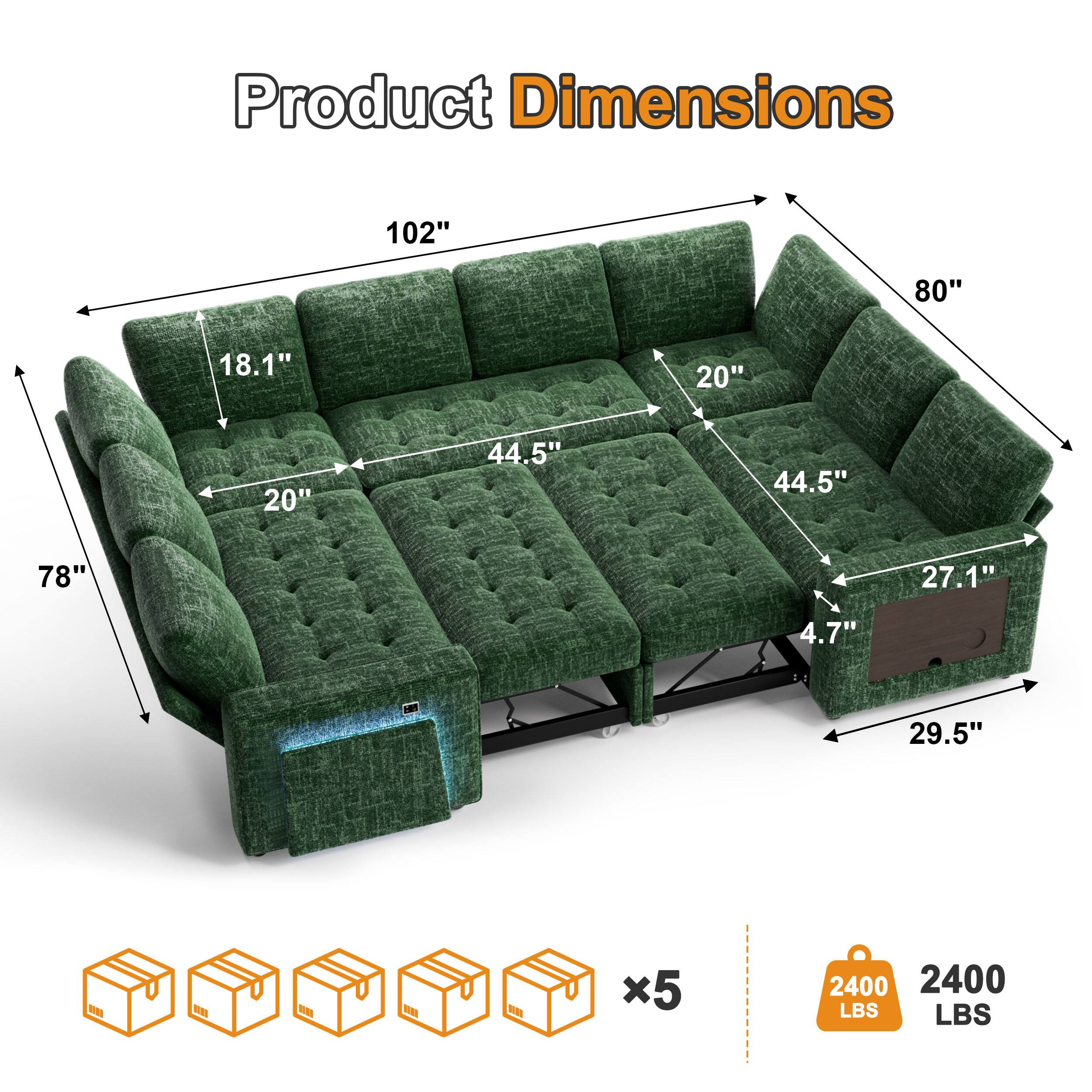 Product Dimensions

102"
80"
18.1"
20"
20"
44.5"
44.5"
78"
27.1"
4.7"
29.5"

x5

2400 LBS