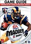 Front Detail. Madden NFL 2003 (Game Guide) - Nintendo GameCube, PS2, Xbox, Game Boy Advance, PC, PSX.