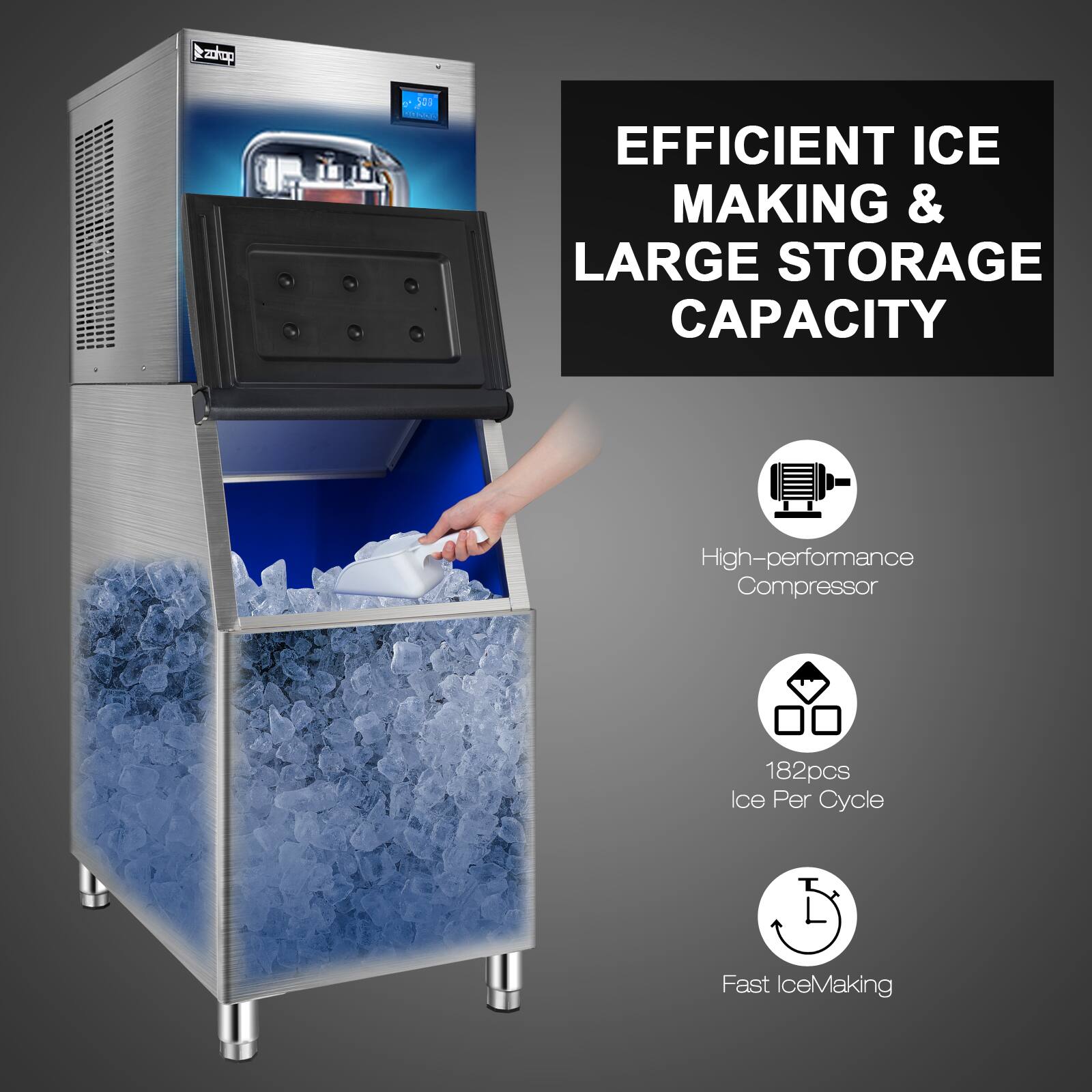 zckep - 540 AIA  
EFFICIENT ICE MAKING & LARGE STORAGE CAPACITY  
High-performance Compressor  
182pcs Ice Per Cycle  
Fast Ice Making