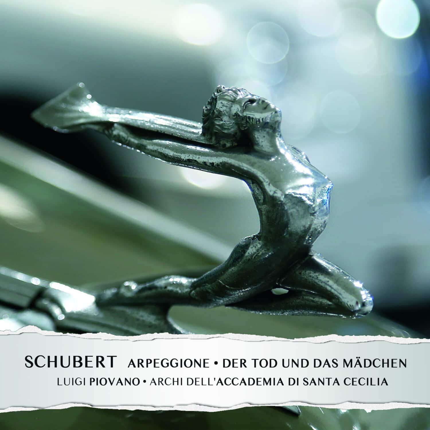 Piovano,Luigi / Archi Dell Accademia Di Santa - Schubert: Sonata D821 L'arpeggione Der Tod Und Das  - COMPACT DISCS