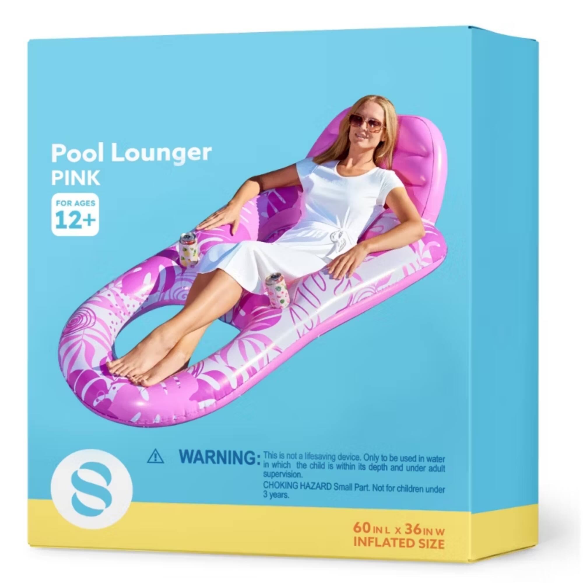 Pool Lounger PINK FOR AGES 12+  
WARNING: This is not a lifesaving device. Only to be used in water in which the child is within its depth and under adult supervision.  
CHOKING HAZARD Small Part. Not for children under 3 years.  
60 IN L x 36 IN W INFLATED SIZE
