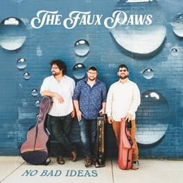 The Faux Paws - No Bad Ideas - VINYL LP