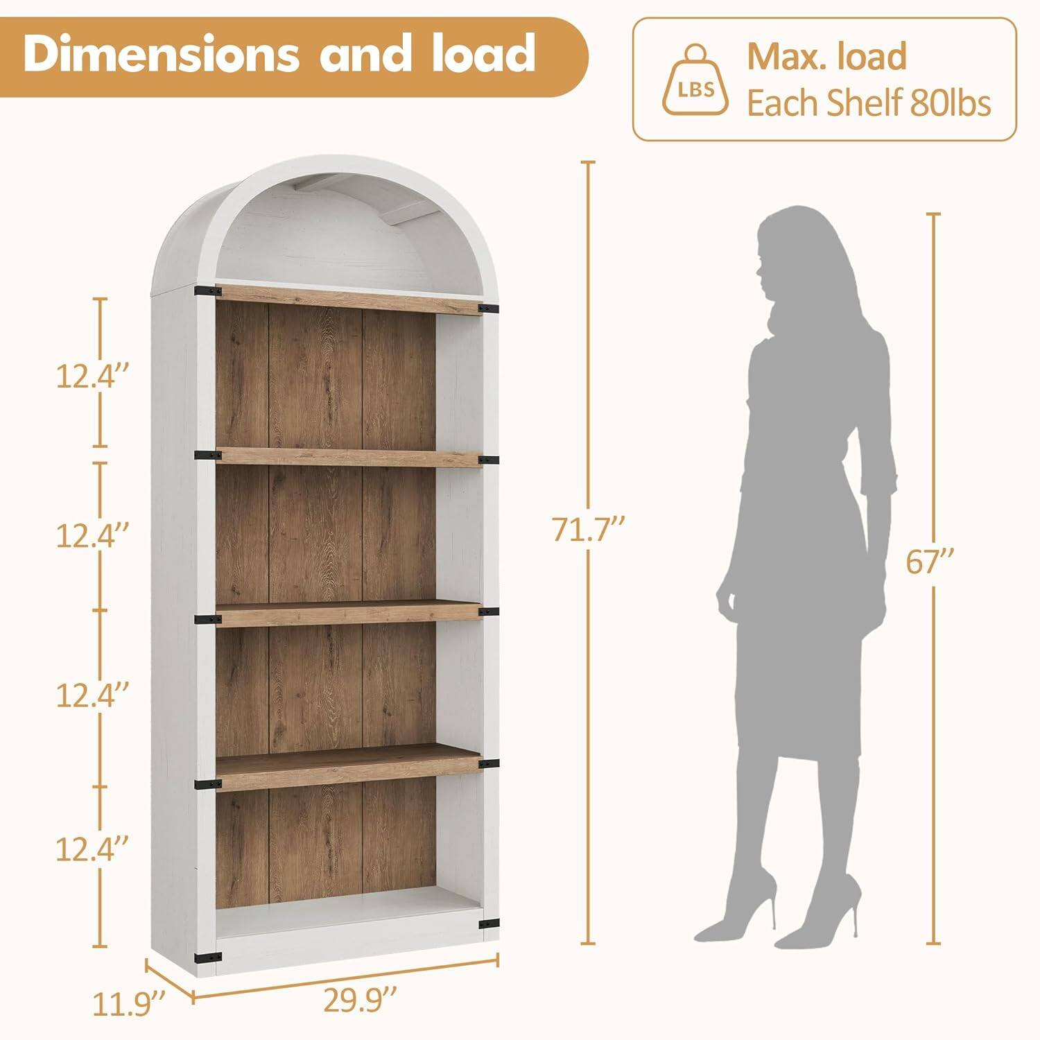 Dimensions and load  
Max. load Each Shelf 80lbs  
12.4"  
12.4"  
12.4"  
12.4"  
11.9"  
29.9"  
71.7"  
67"