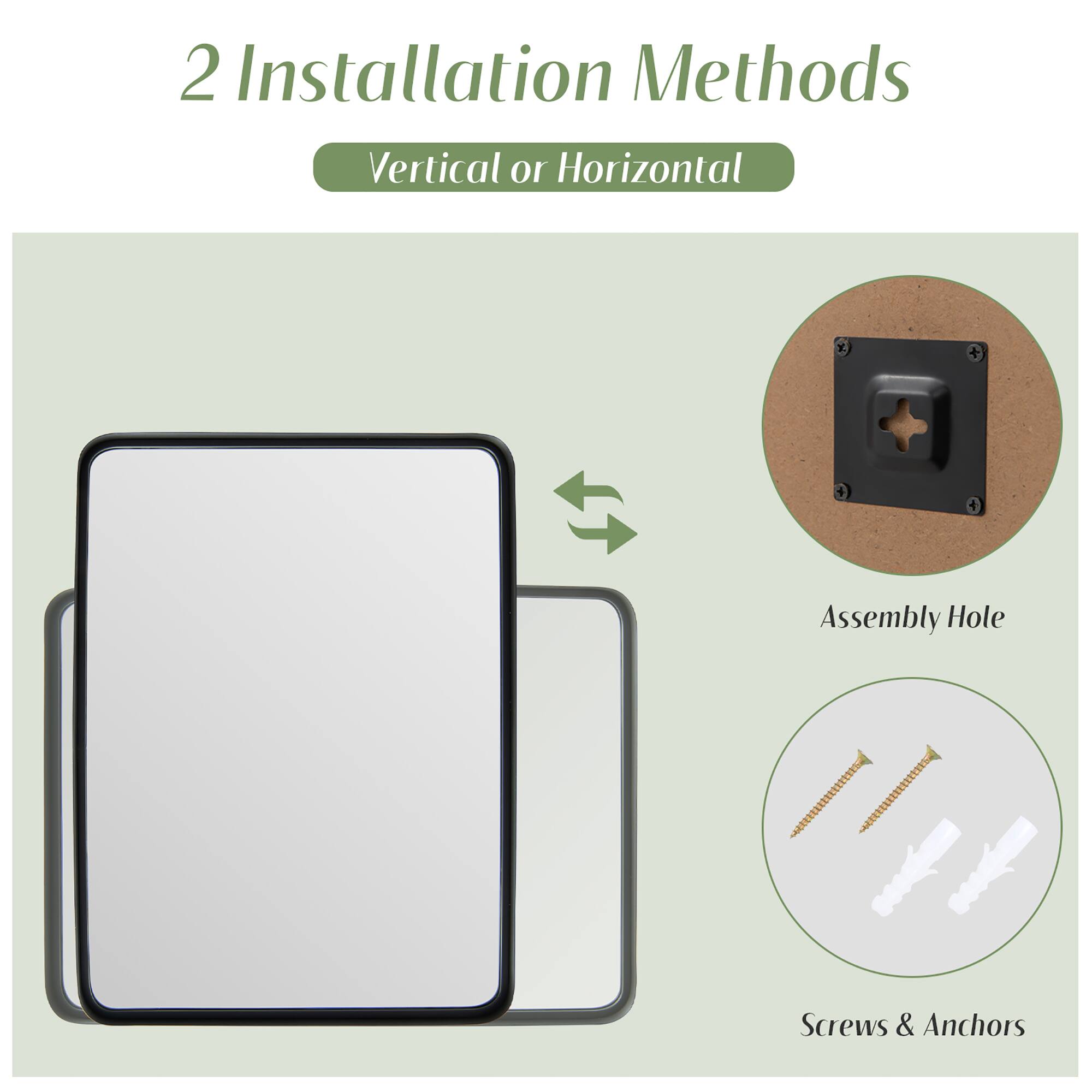 2 Installation Methods  
Vertical or Horizontal  

Assembly Hole  
Screws & Anchors